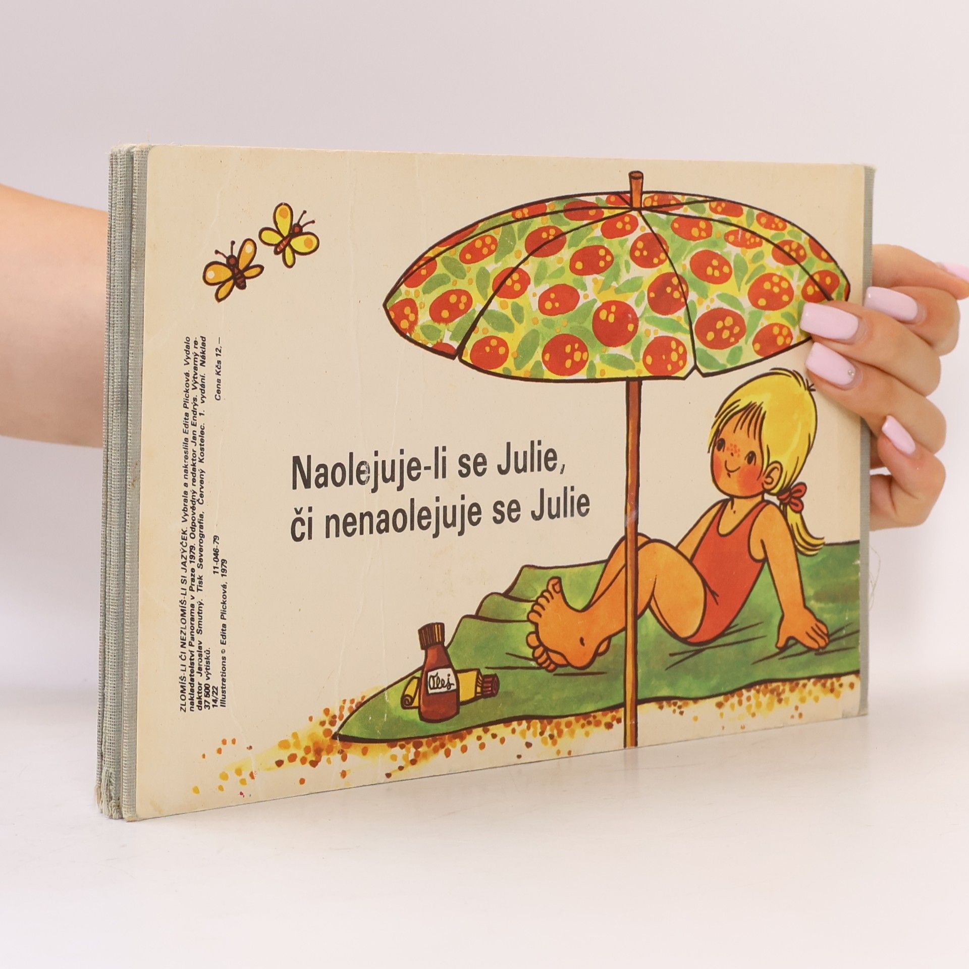 Edita Plicková Zlomíš-li či nezlomíš-li si jazýček