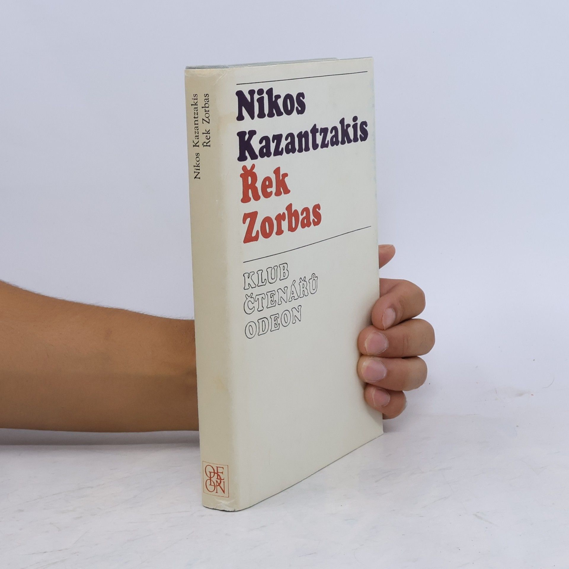 Nikos Kazantzakis Řek Zorbas