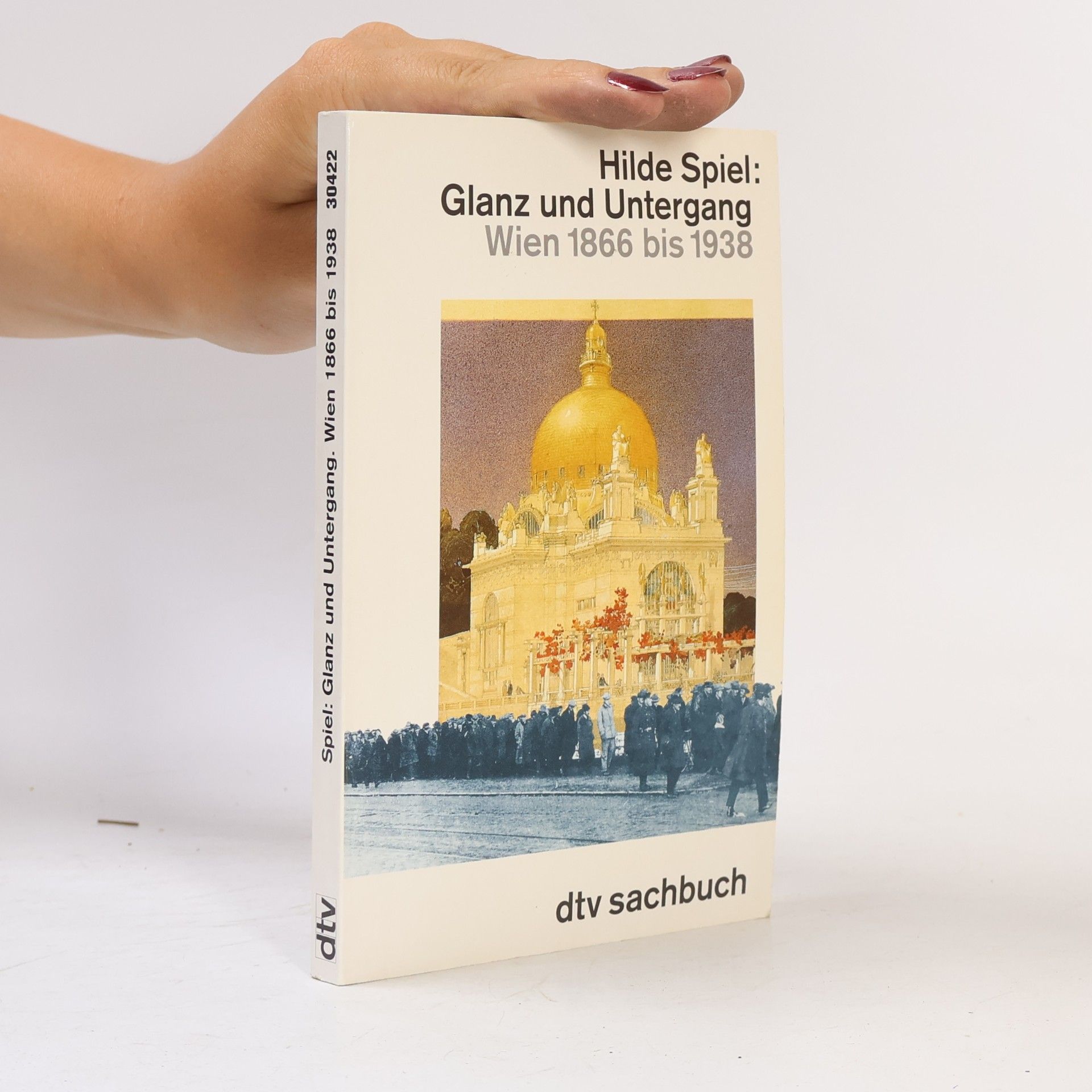 Hilde Spiel Glanz und Untergang