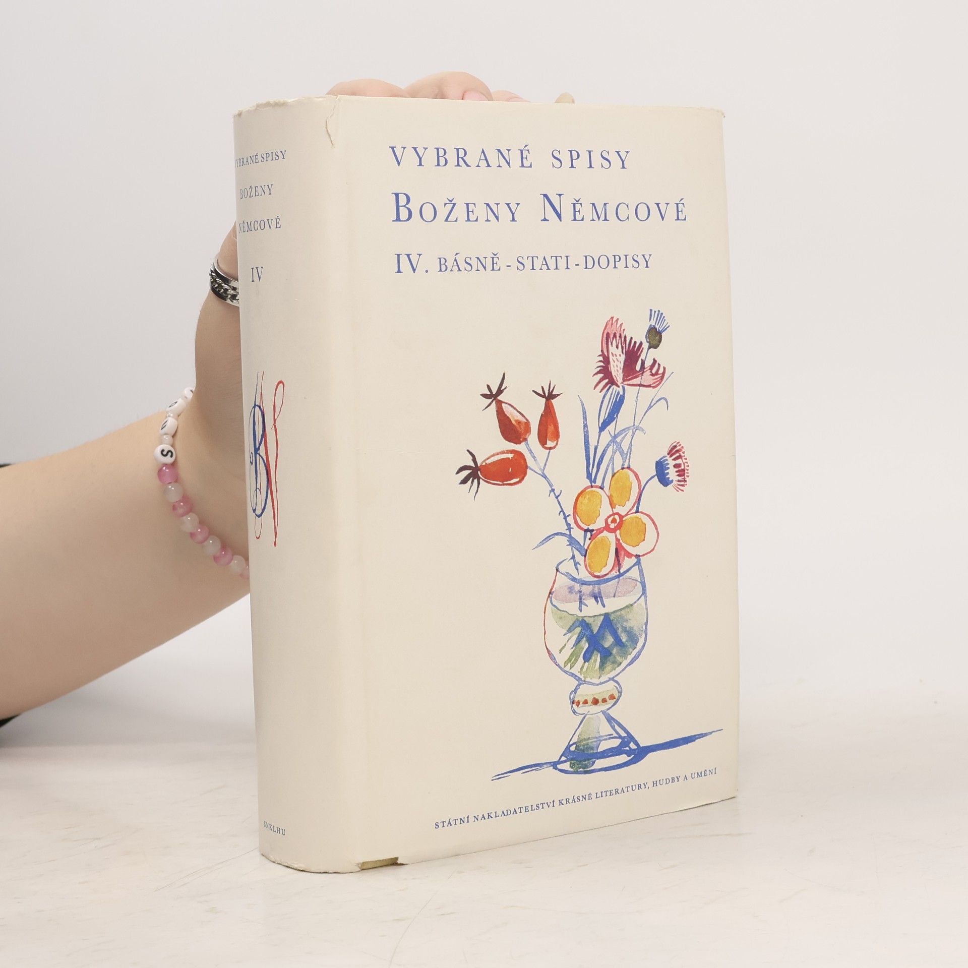 Božena Němcová Vybrané spisy Boženy Němcové IV. Básně - stati - dopisy