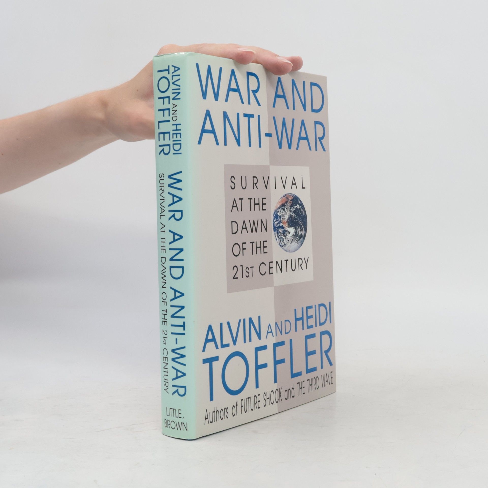 Alvin Toffler War and Anti-War