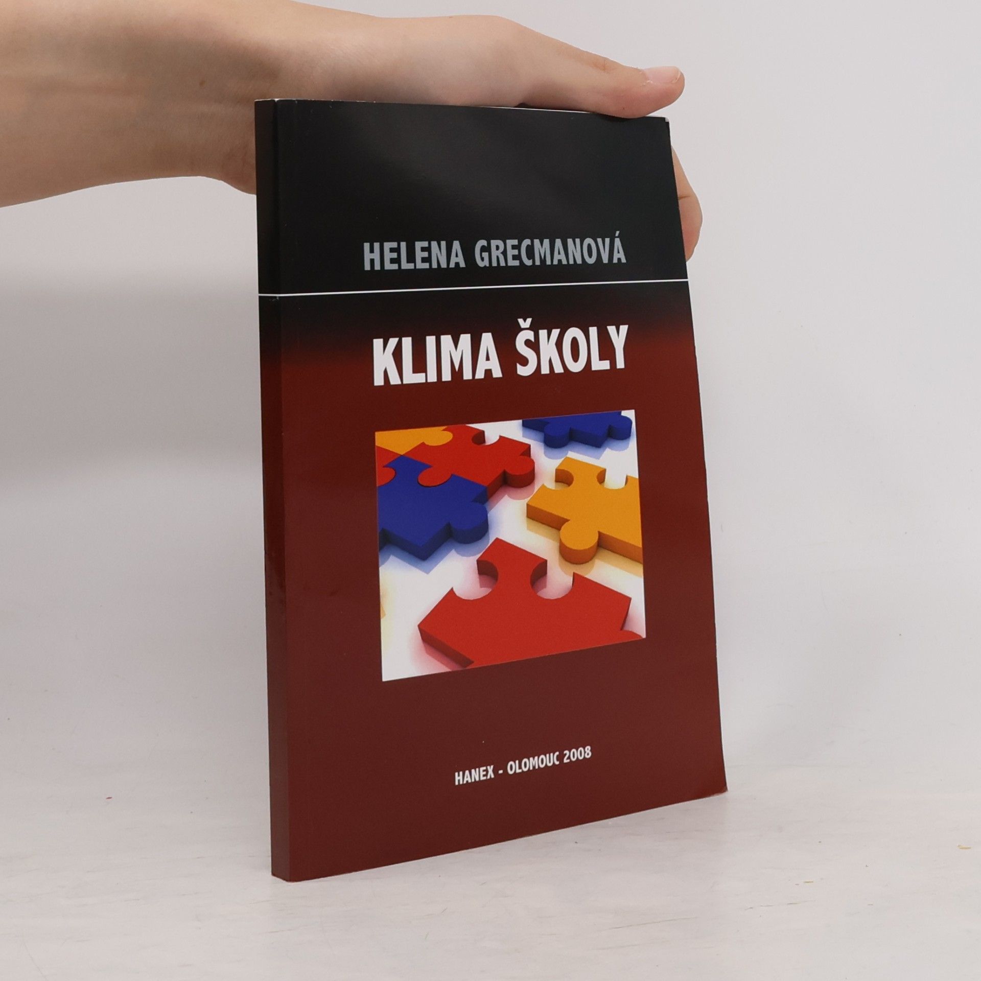 Helena Grecmanová Klima školy