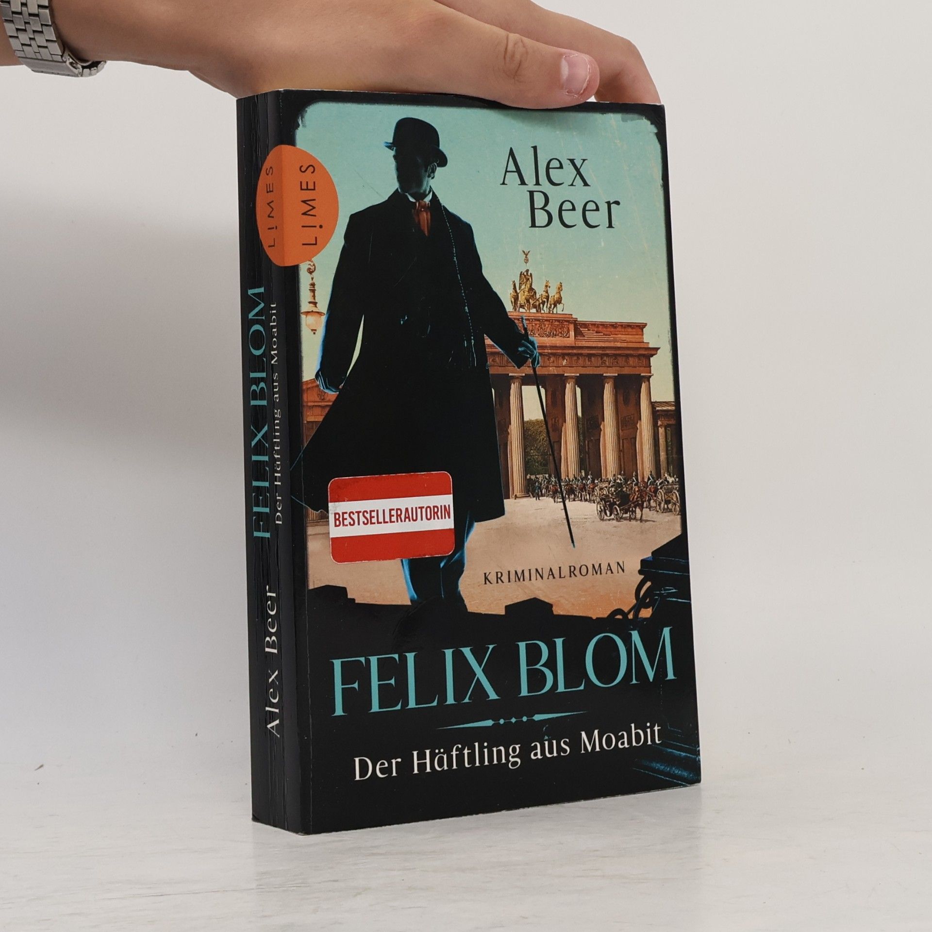 Alex Beer Felix Blom. Der Häftling aus Moabit