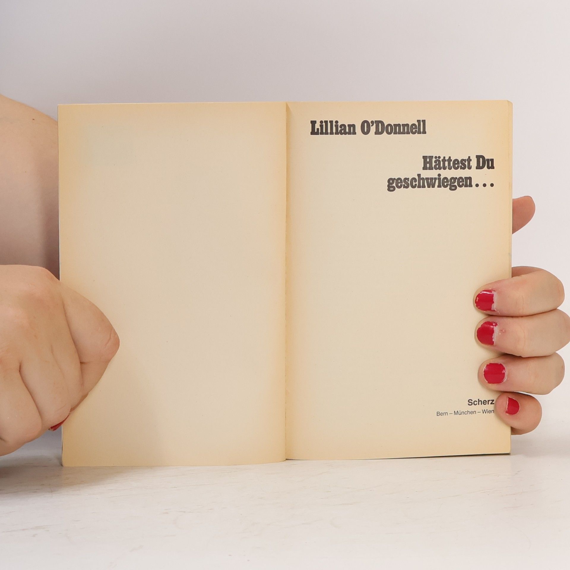 Lillian O'Donnell Hättest Du geschwiegen . . ..