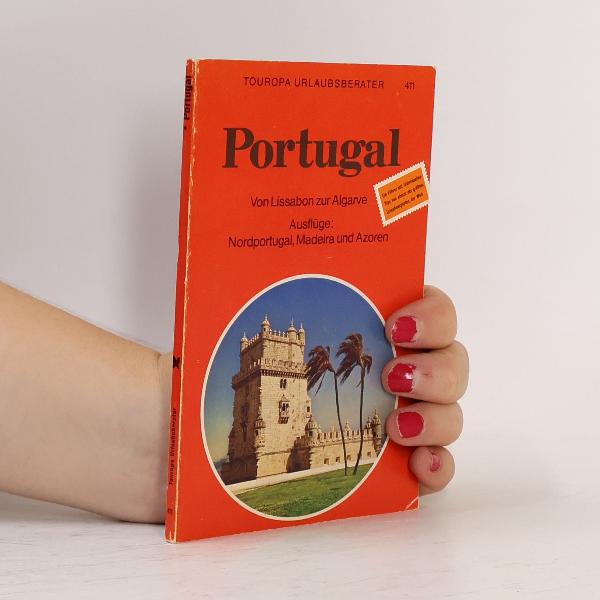 Portugal. Von Lissabon zu Algarve