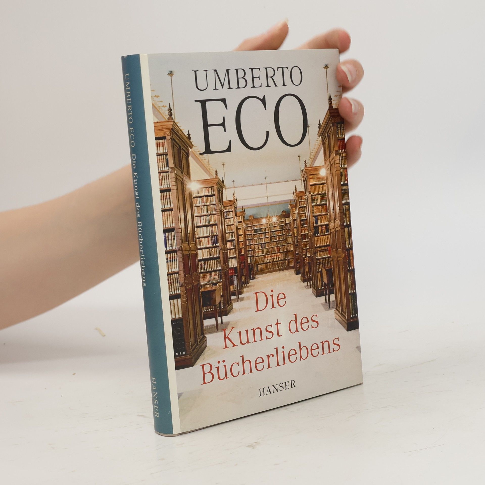 Umberto Eco Die Kunst des Bücherliebens