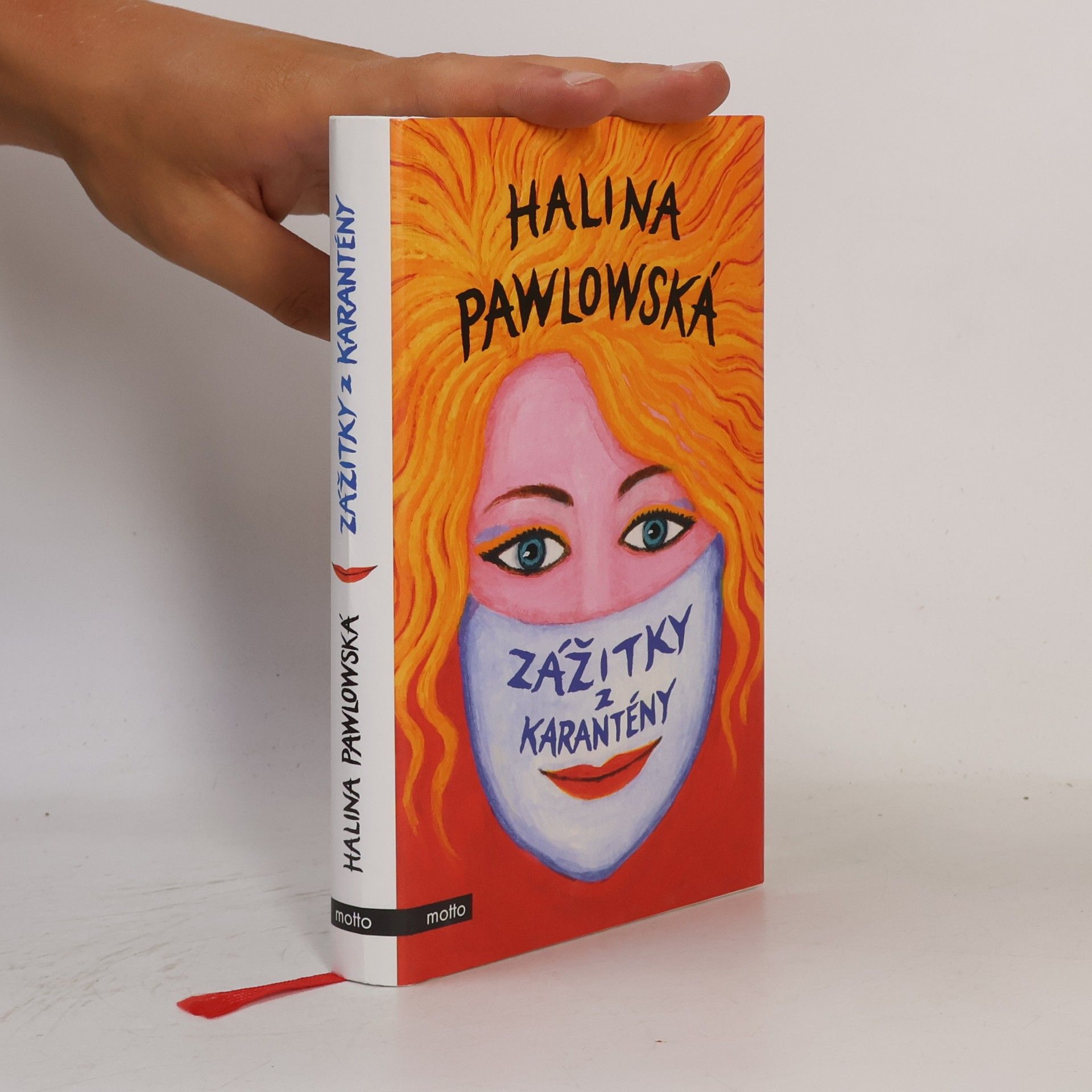 Halina Pawlowská Zážitky z karantény