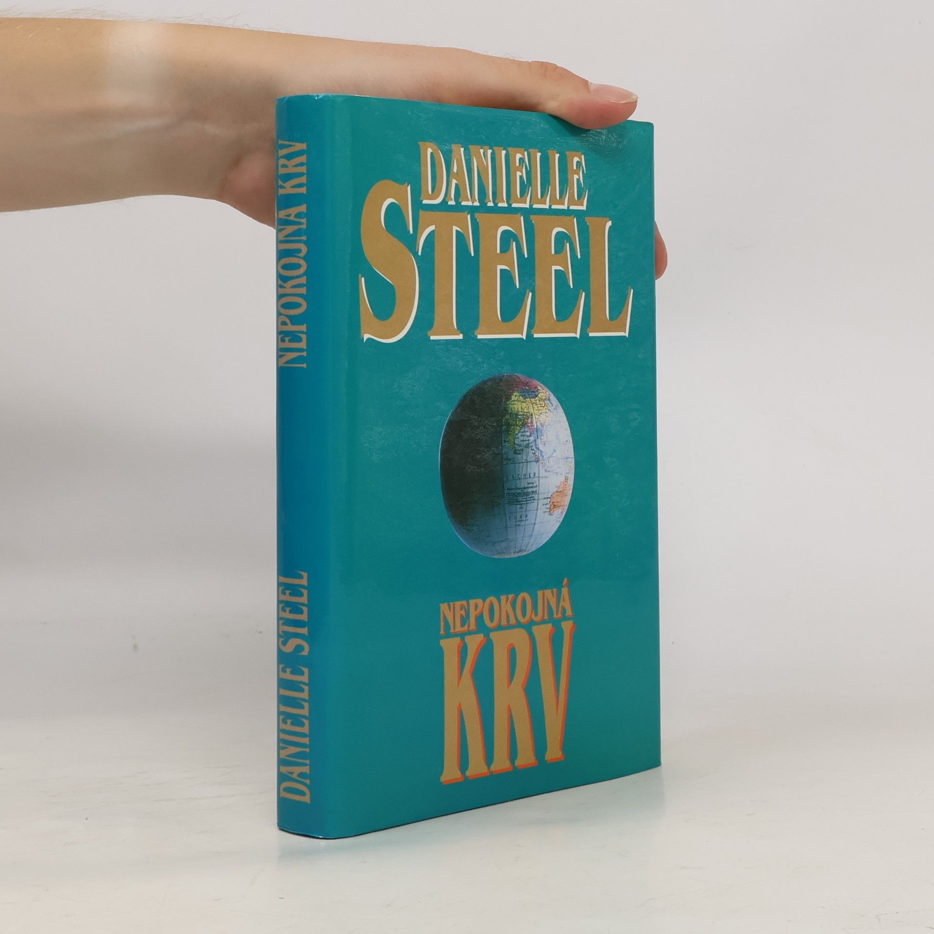 Danielle Steelová Nepokojná krv