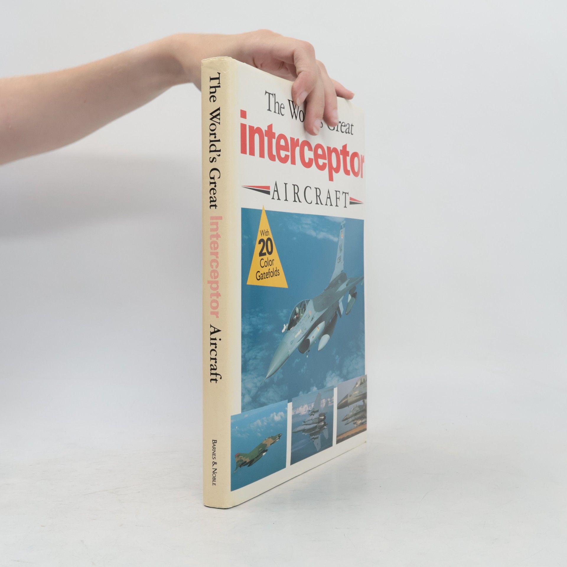 AA.VV. The World's Great Interceptor Aircraft