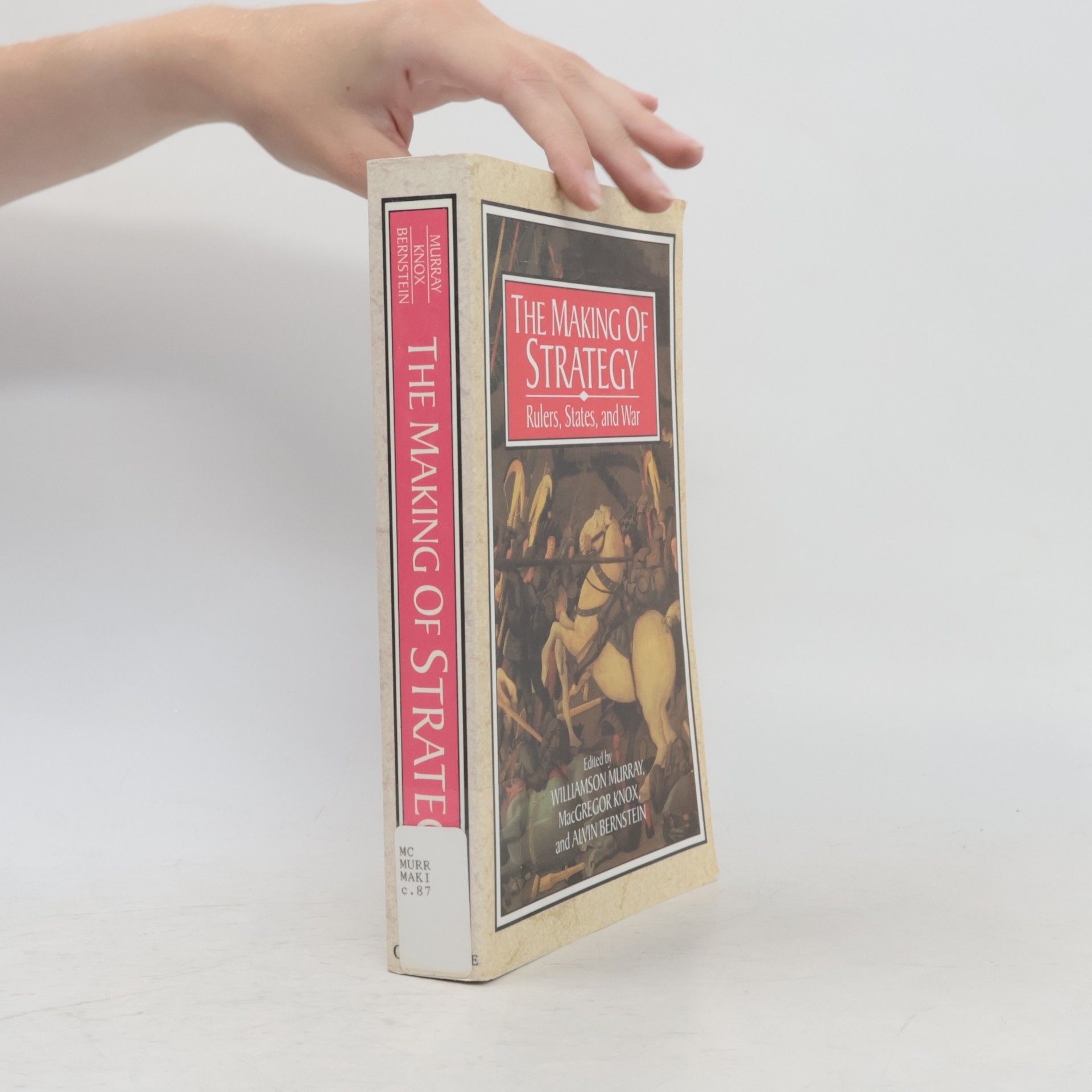 Alvin Bernstein The Making of Strategy