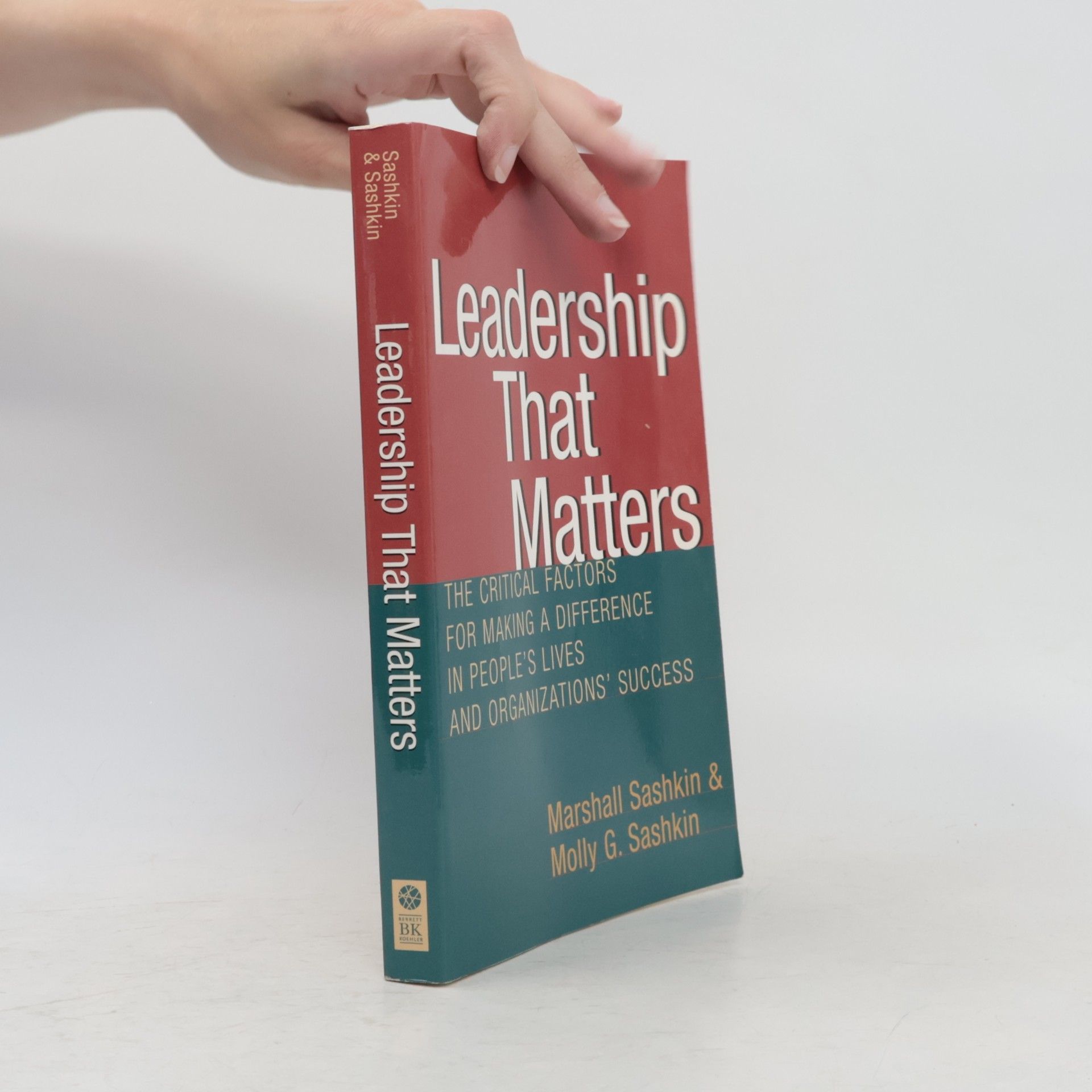 Marshall Sashkin Leadership That Matters