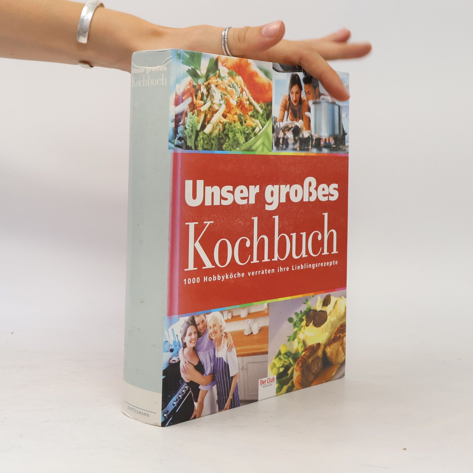 Autorenkollektiv Unser großes Kochbuch