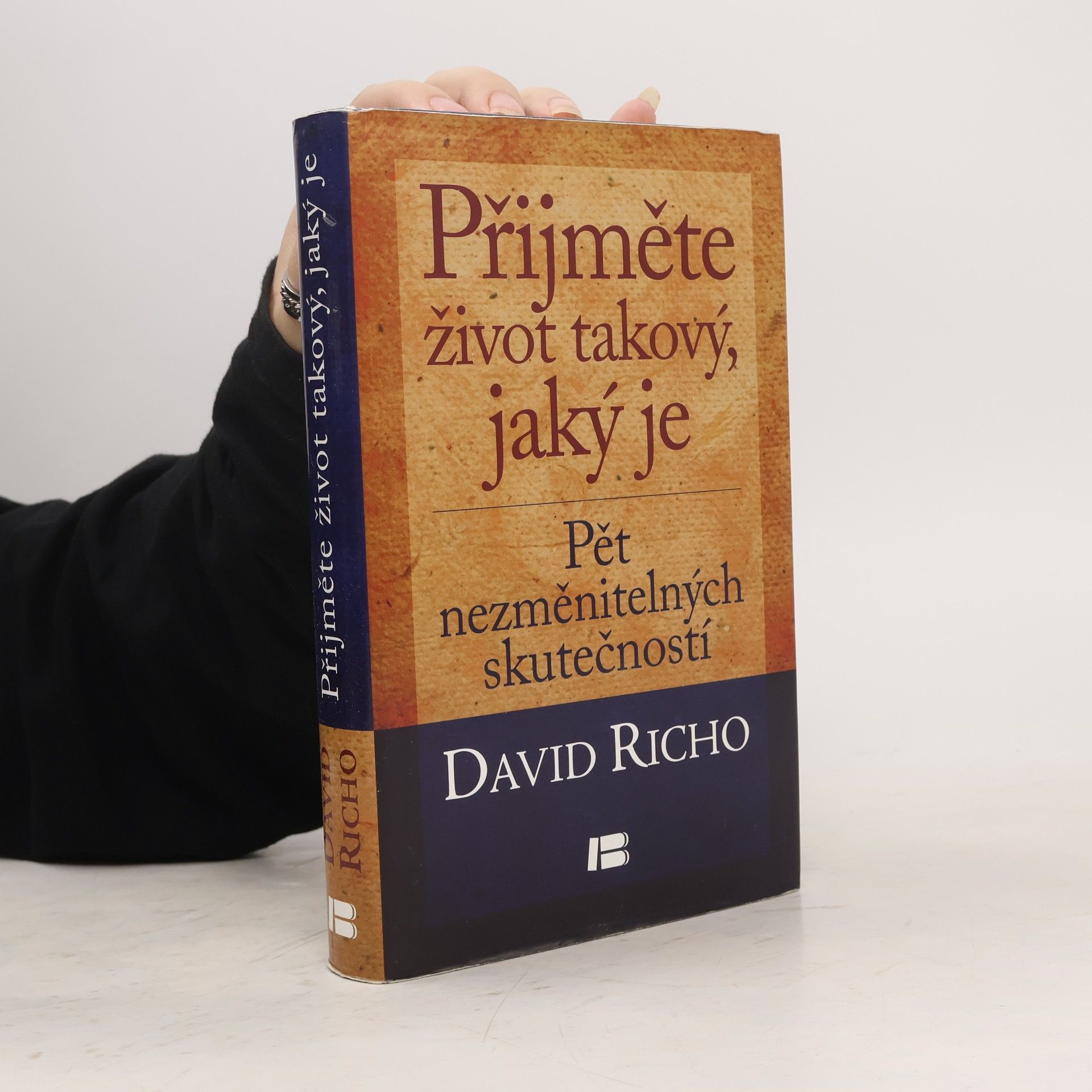 Přijměte život takový, jaký je