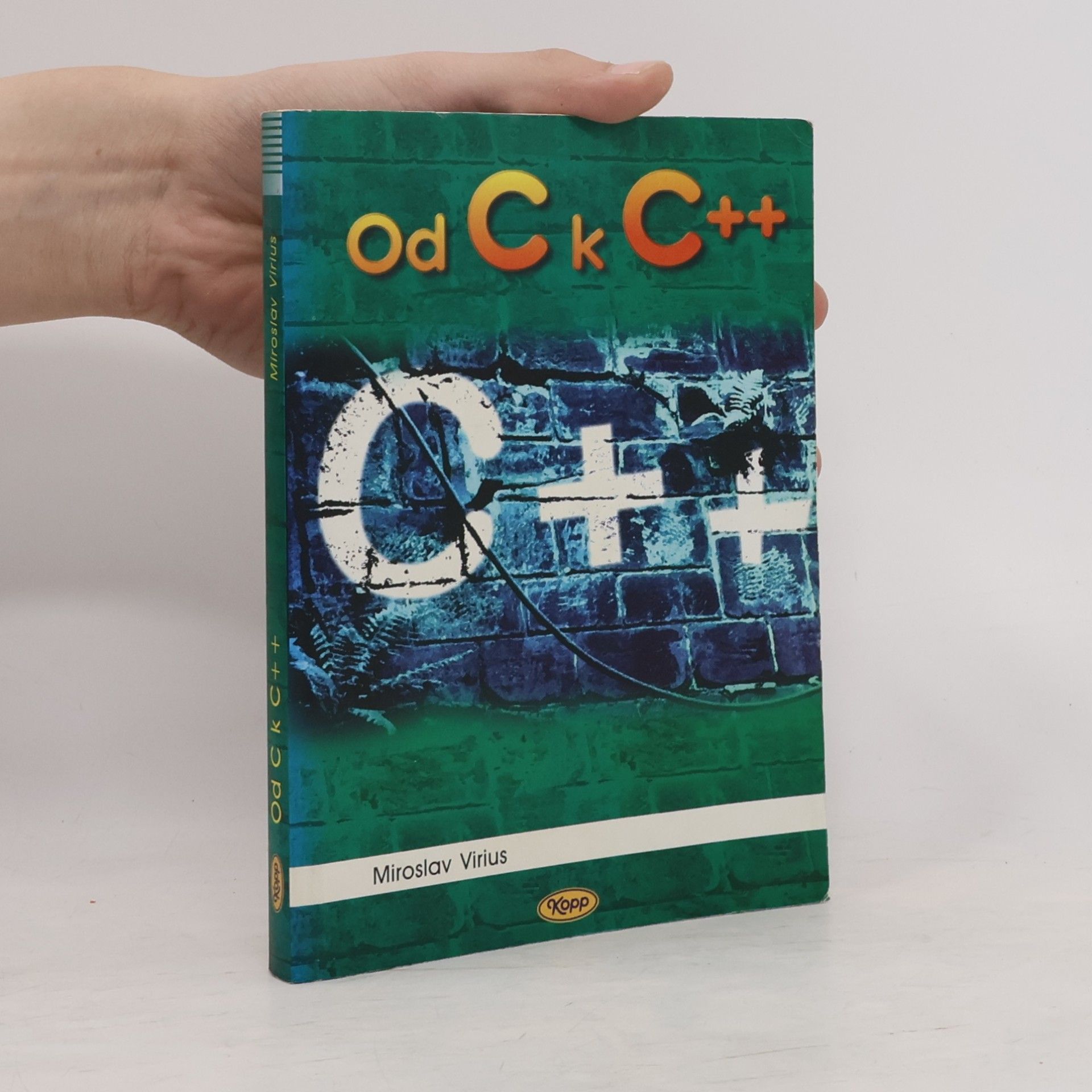 Miroslav Virius Od C k C++