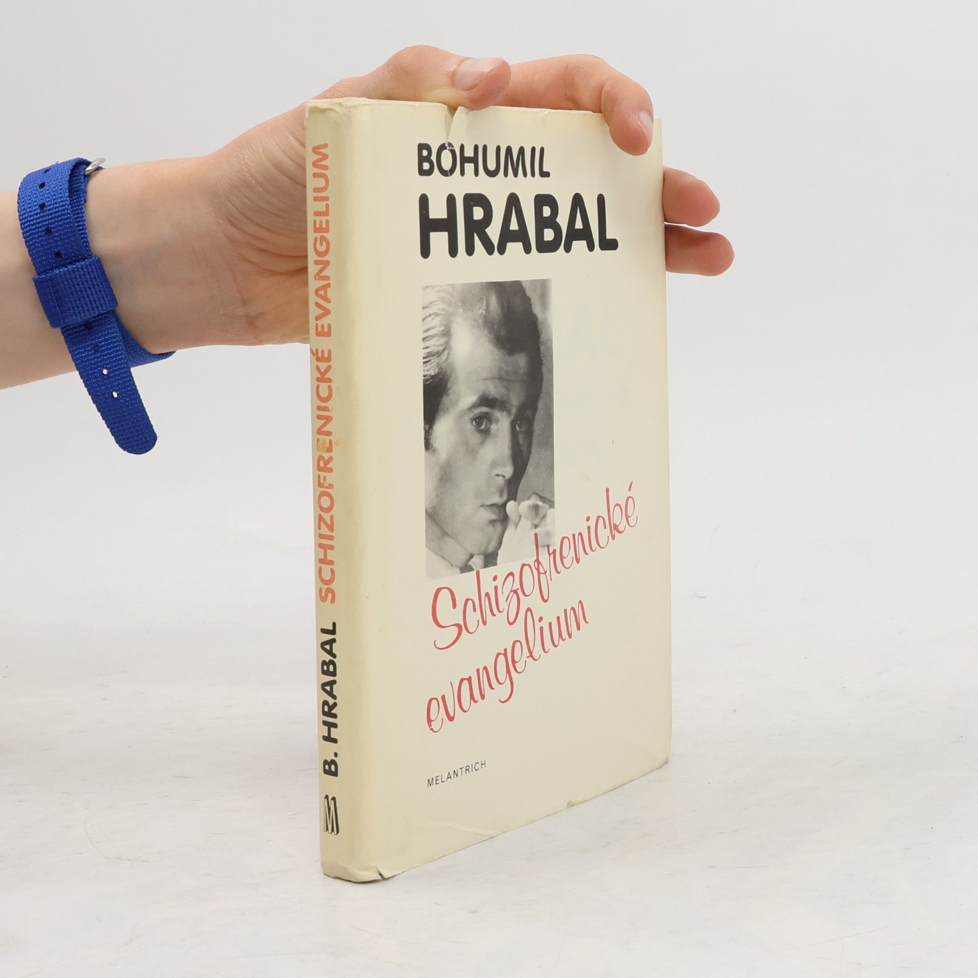 Bohumil Hrabal Schizofrenické evangelium