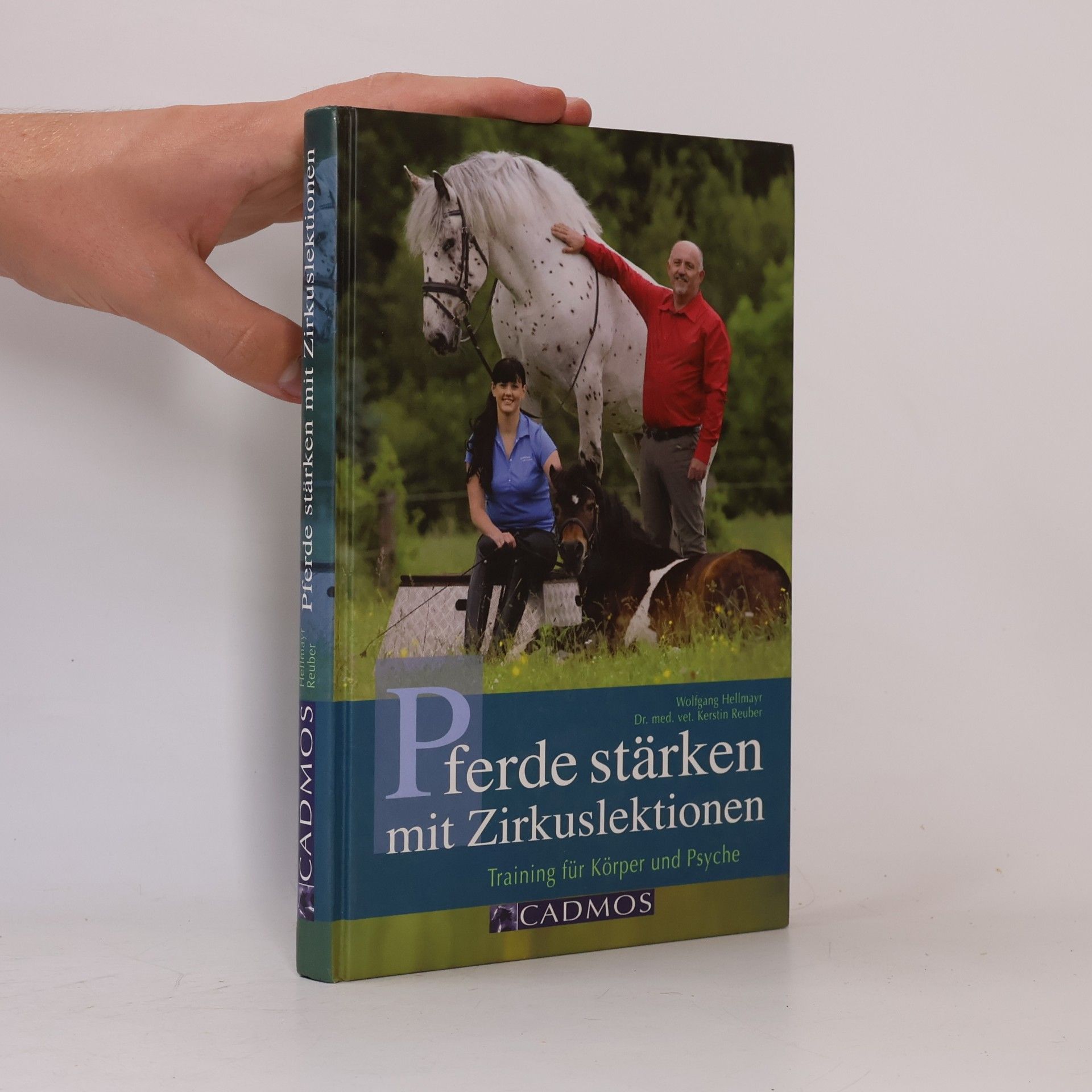 Wolfgang Hellmayr Pferde stärken mit Zirkuslektionen
