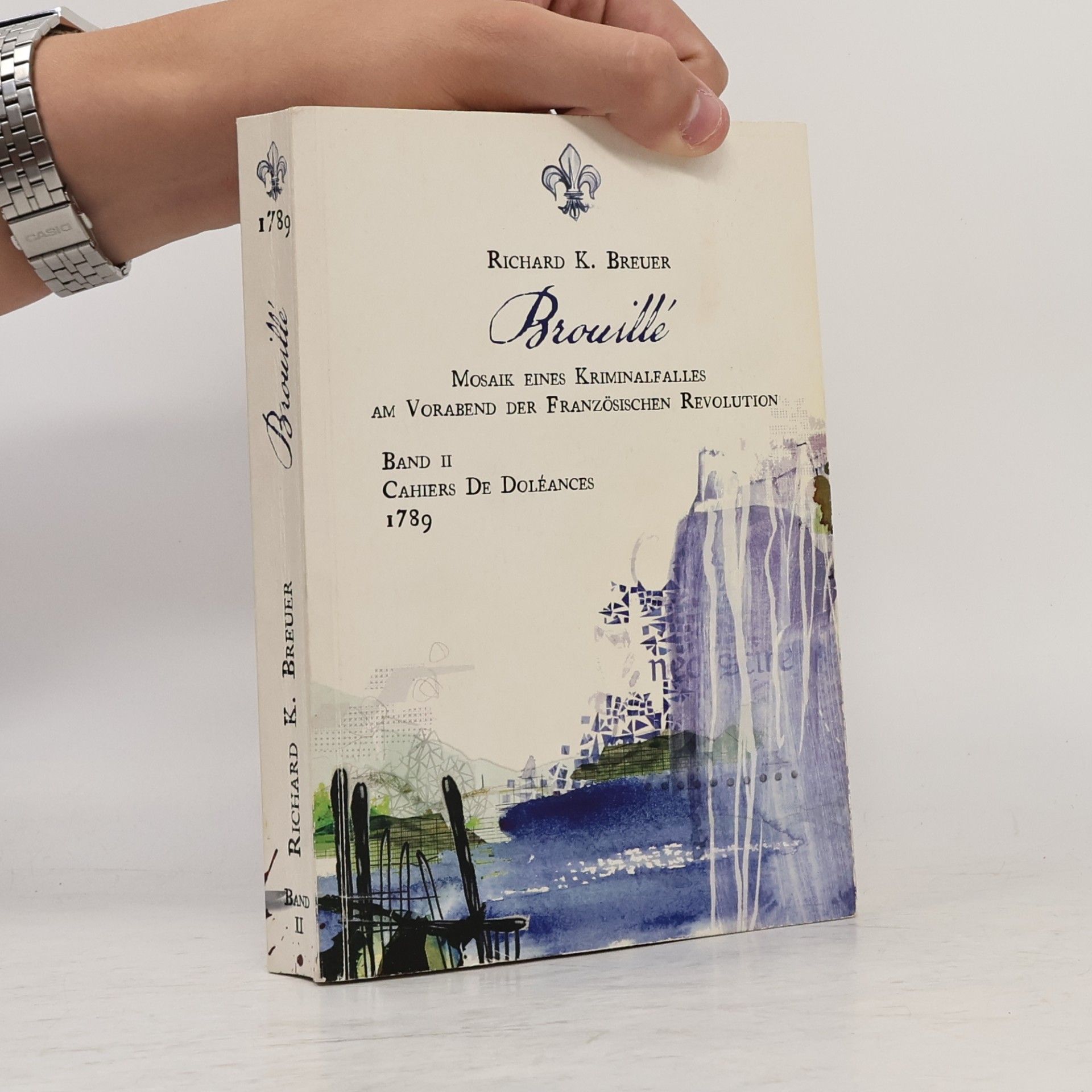 Richard K. Breuer Mosaik der Französischen Revolution - 2: Brouillé