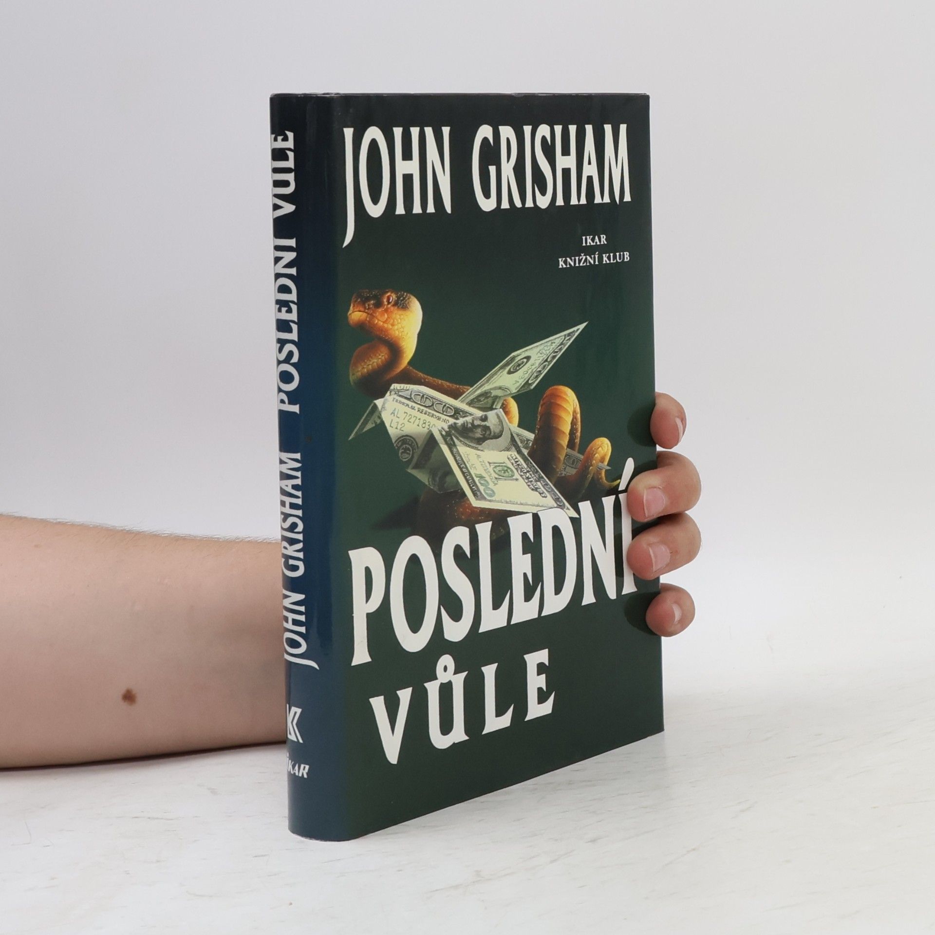 John Grisham Poslední vůle