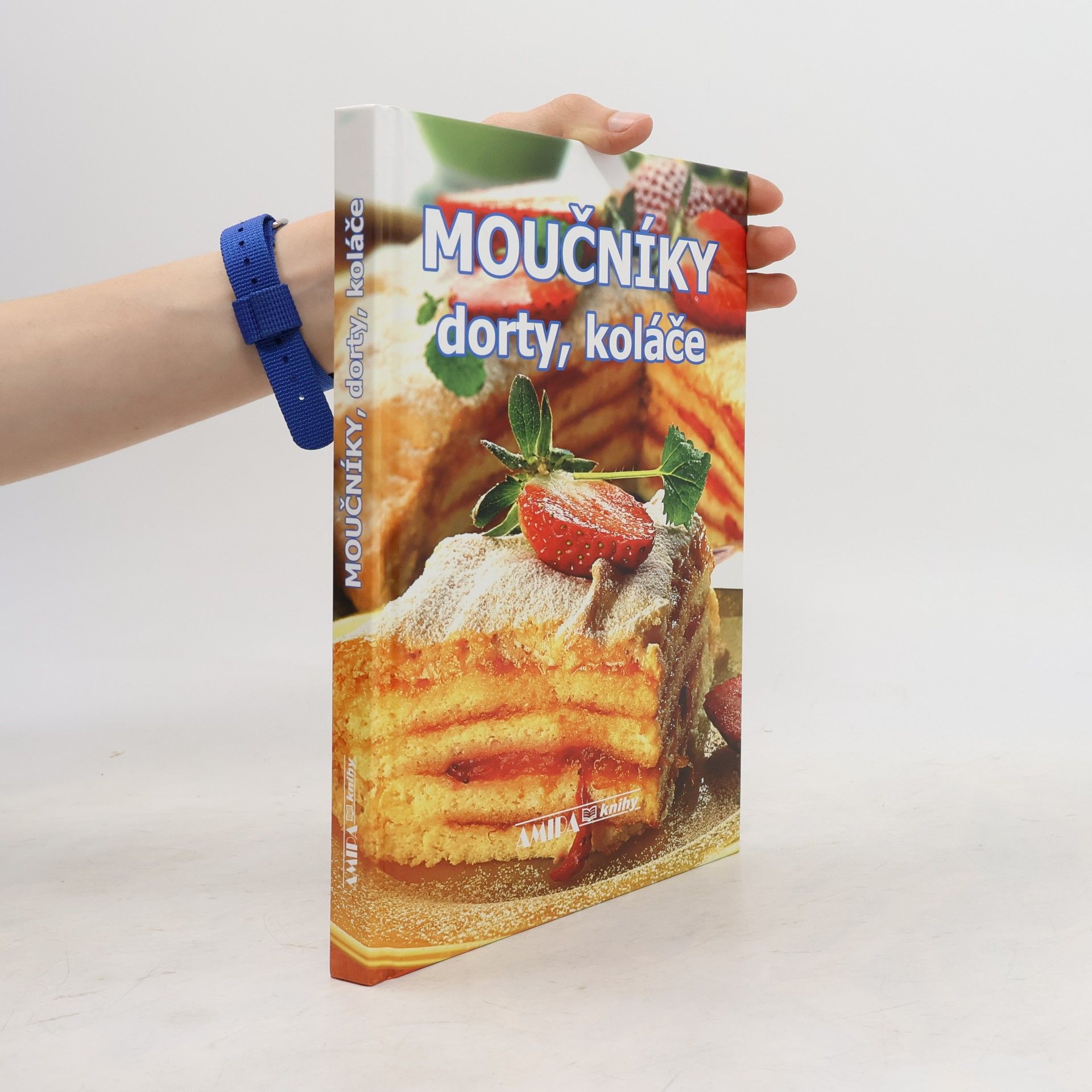 Pavla Sedláčková Moučníky, dorty, koláče