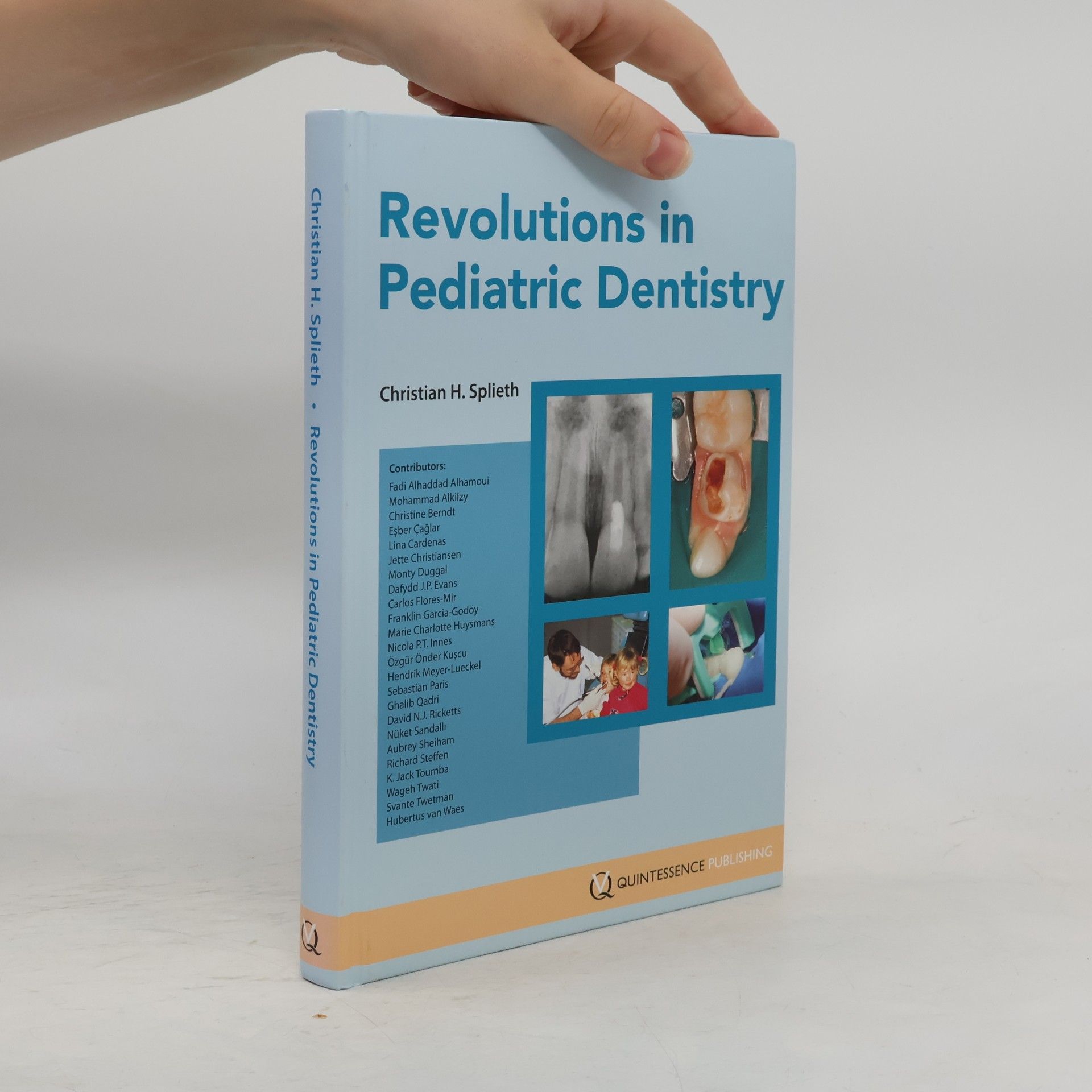 Nicola P.T. Innes Revolutions In Pediatric Dentistry