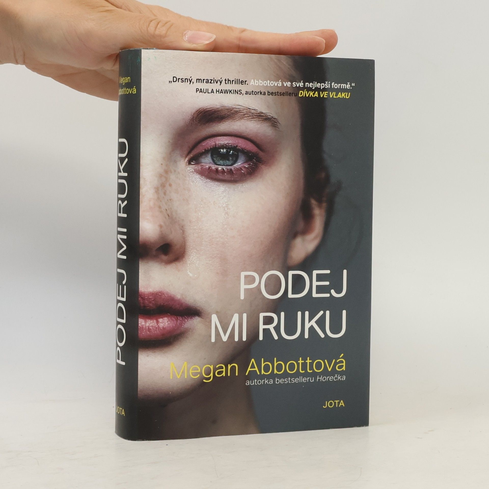Megan Abbott Podej mi ruku