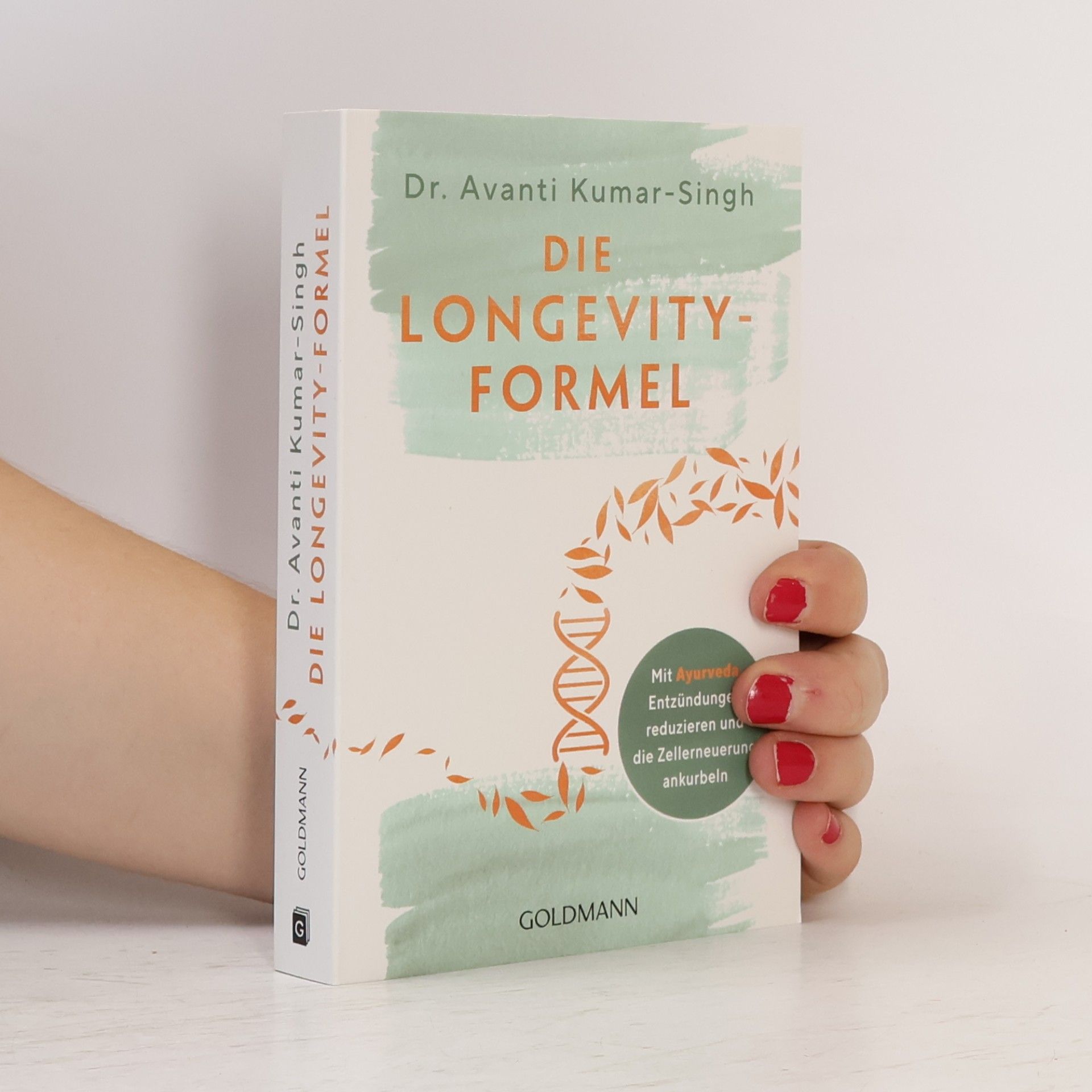 Dr. Avanti Kumar-Singh Die Longevity-Formel