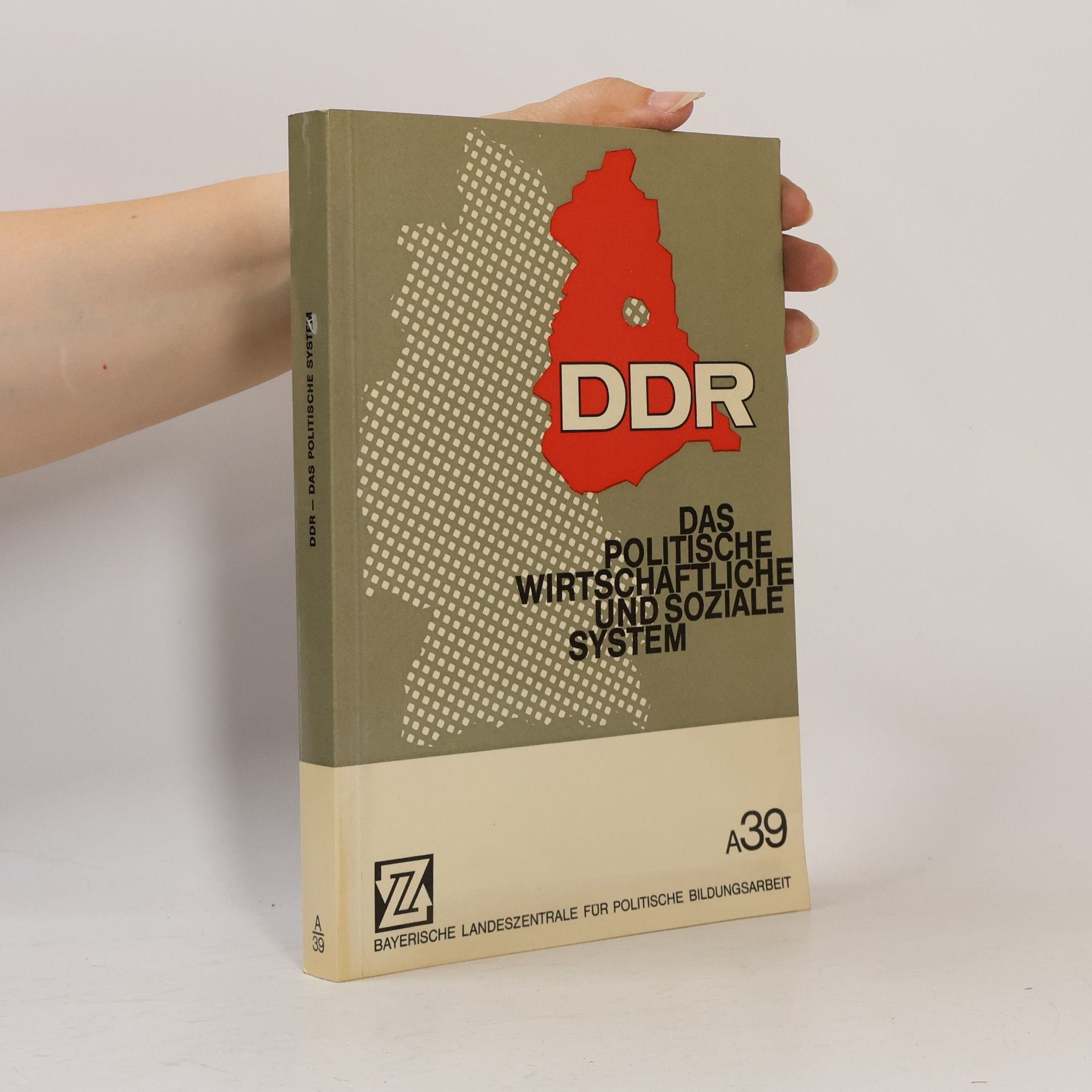 Heinz Rausch DDR. Das politische, wirtschaftliche und soziale System