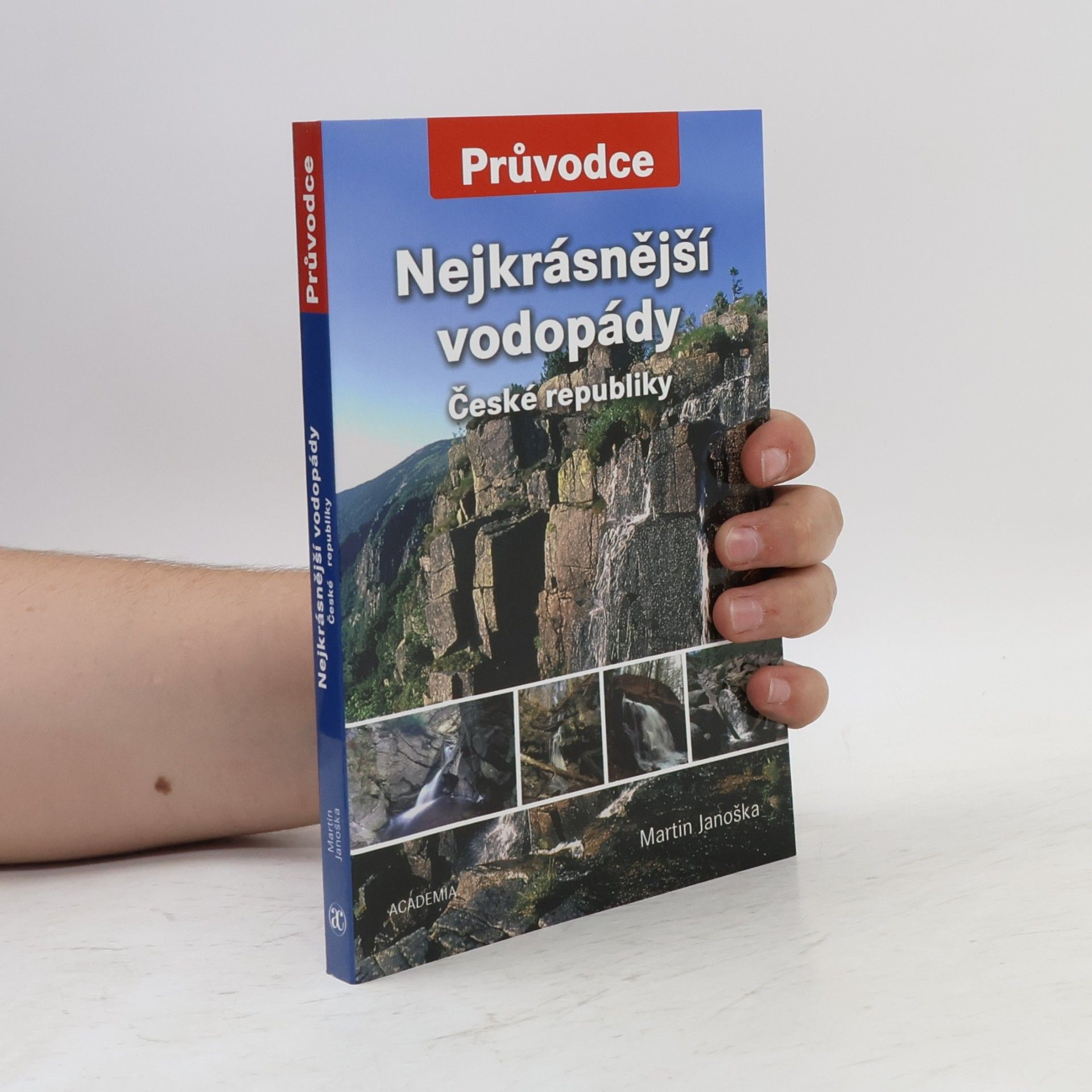 Martin Janoška Nejkrásnější vodopády České republiky