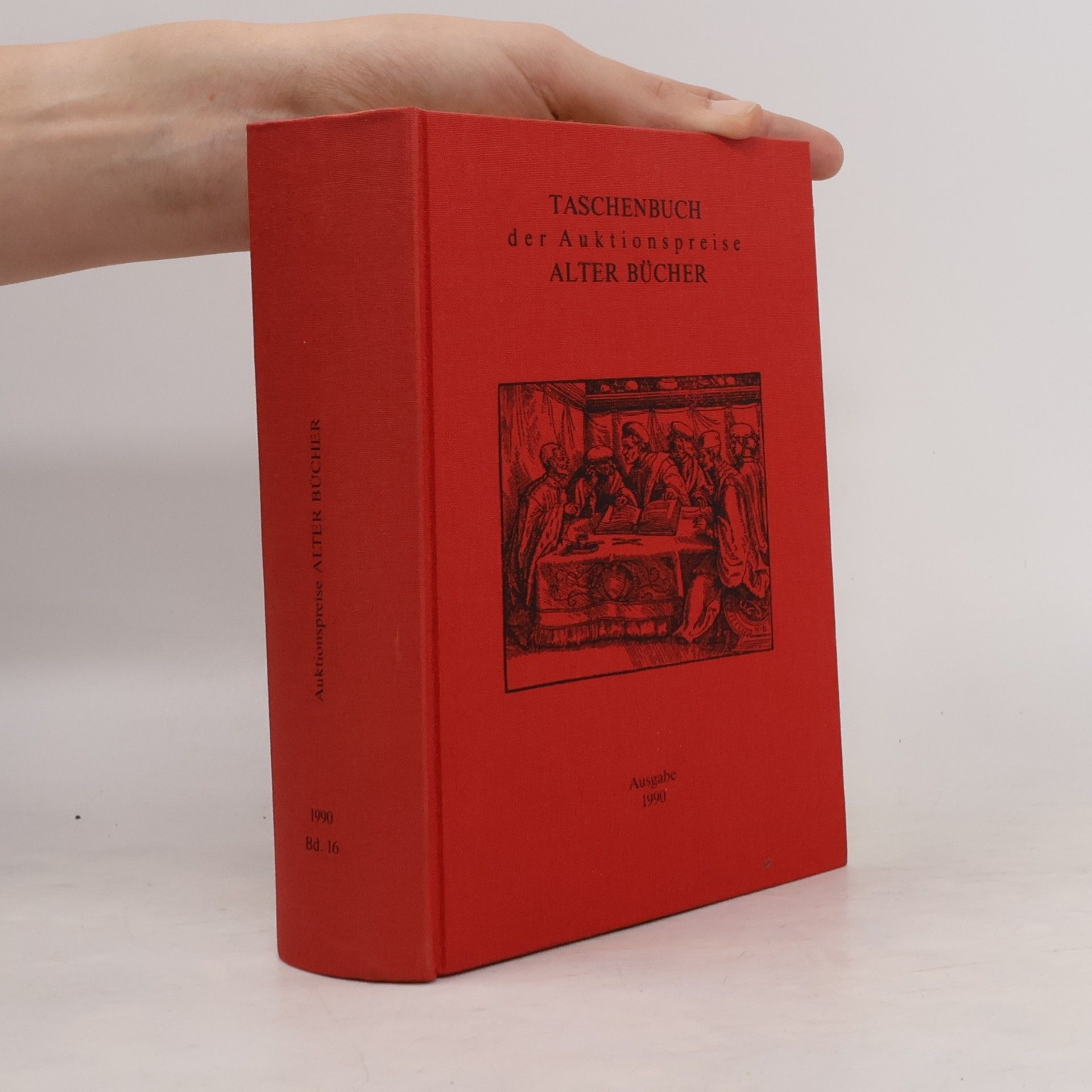 Autorenkollektiv Taschenbuch der Auktionspreise Alter Bücher