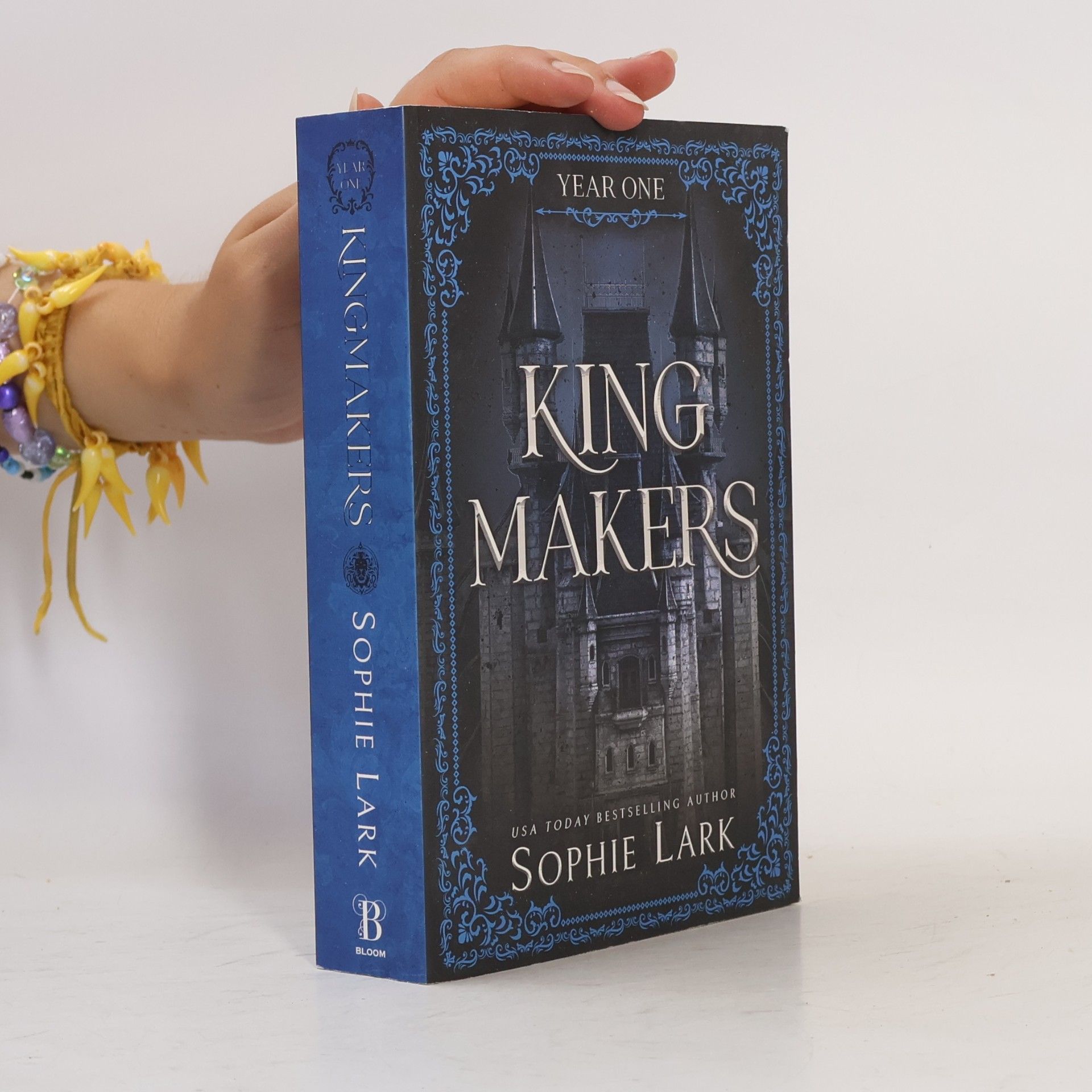 Sophie Lark Kingmakers: Year One