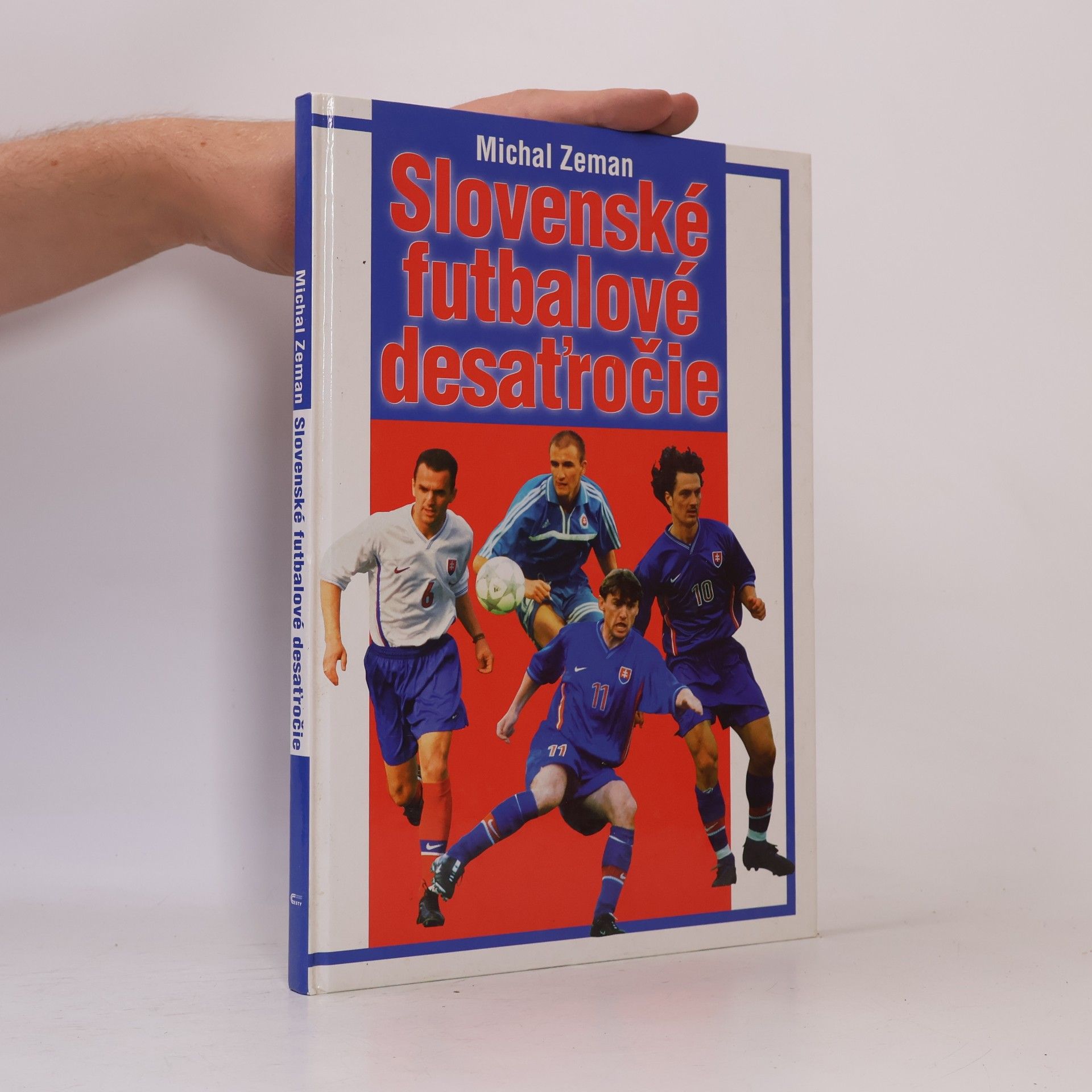 Michal Zeman Slovenské futbalové desaťročie