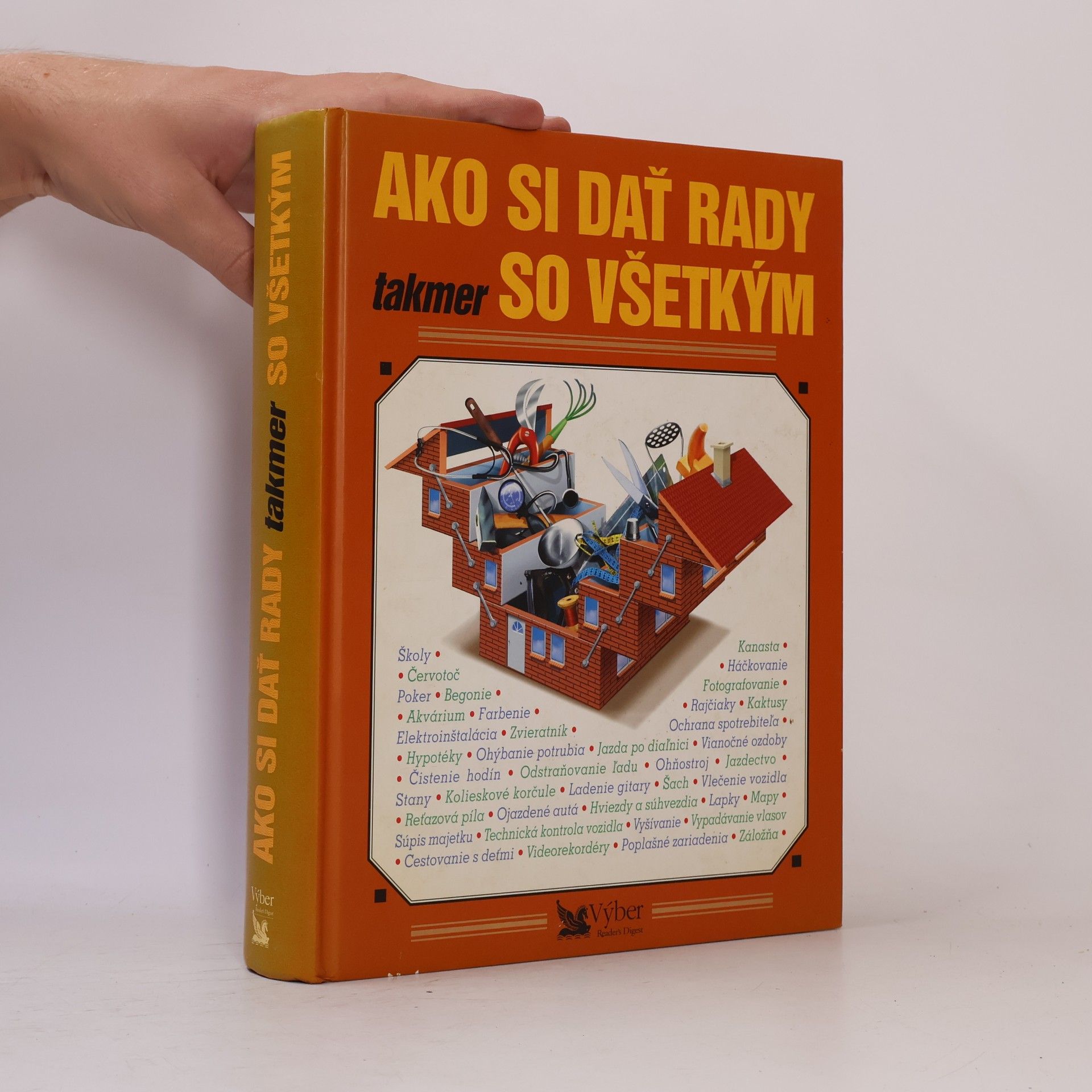 Autorenkollektiv Ako si dať rady takmer so všetkým