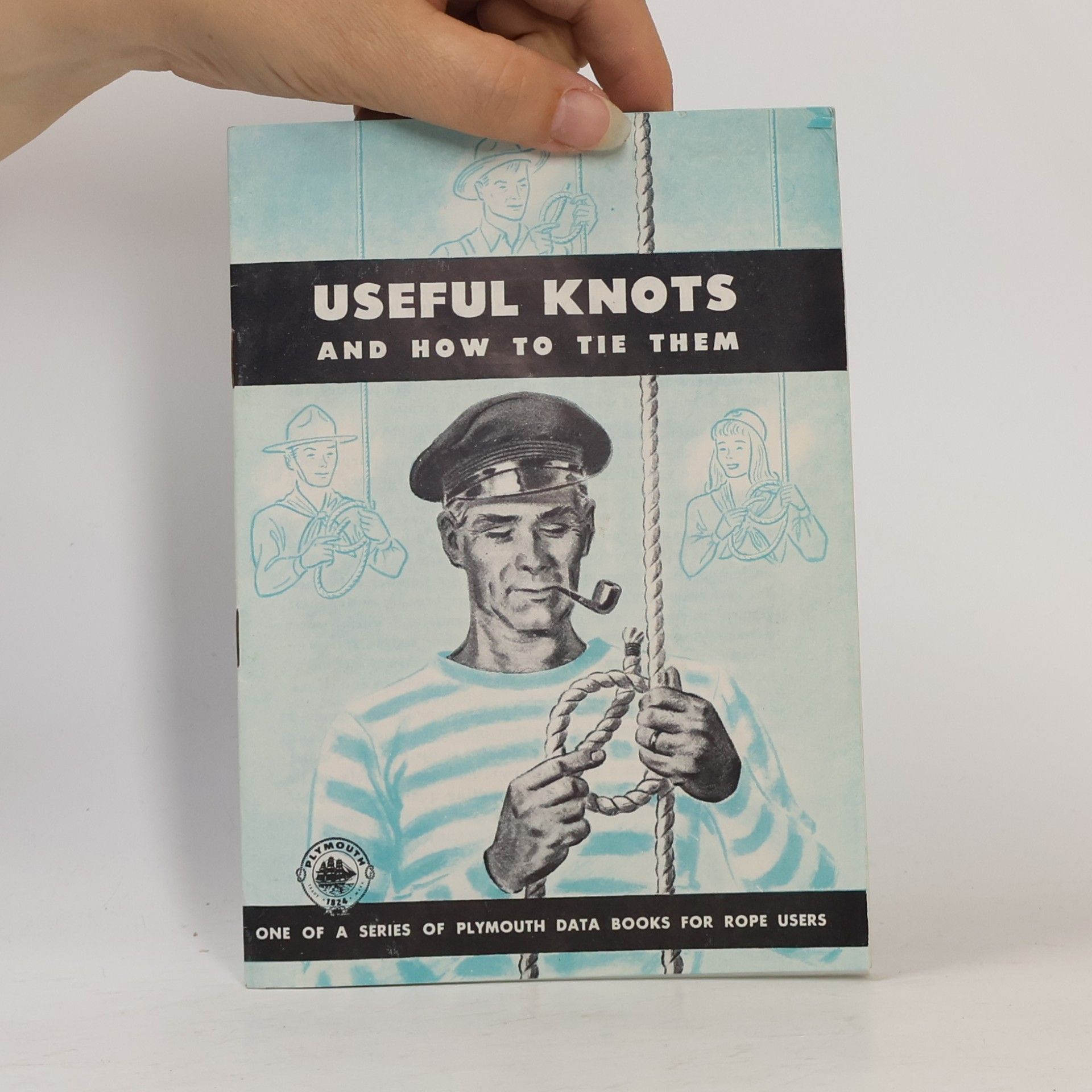 Various authors Useful Knots and How to Tie Them