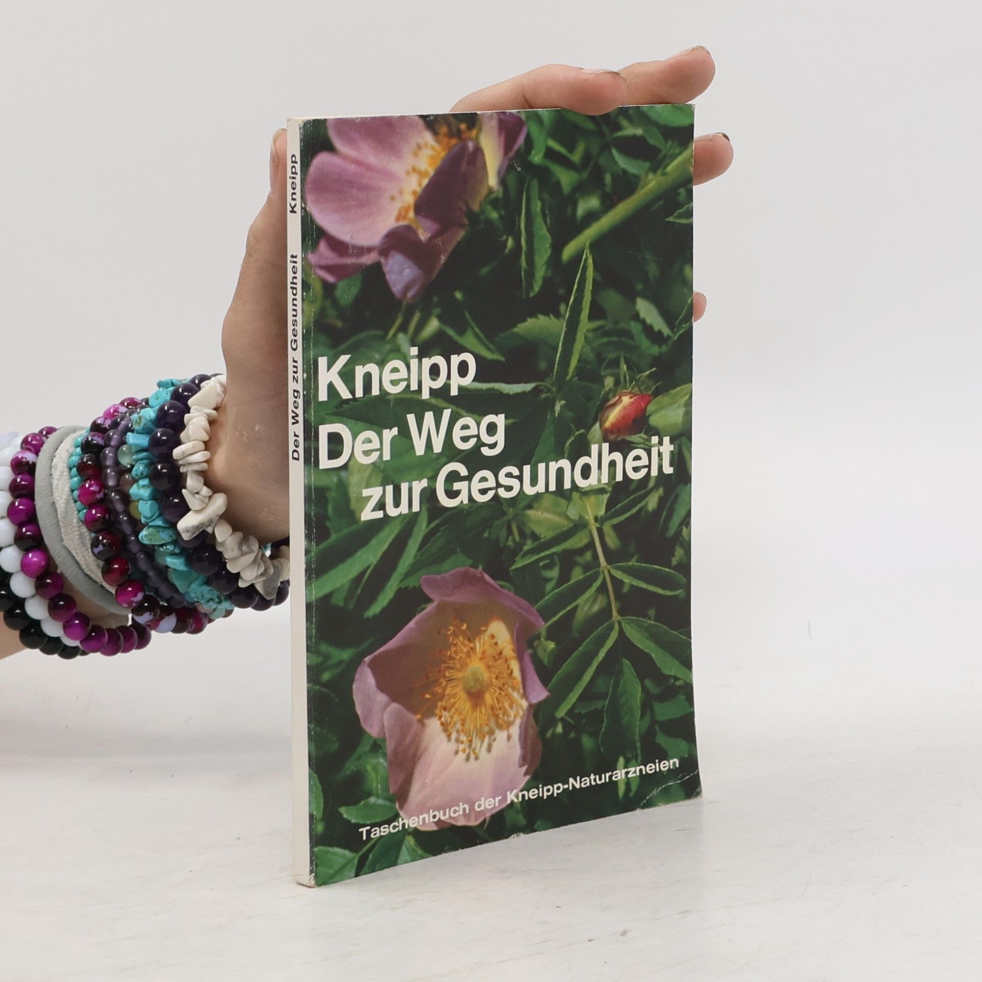 Various authors Der Weg zu Kneipp ein Weg zur Gesundheit