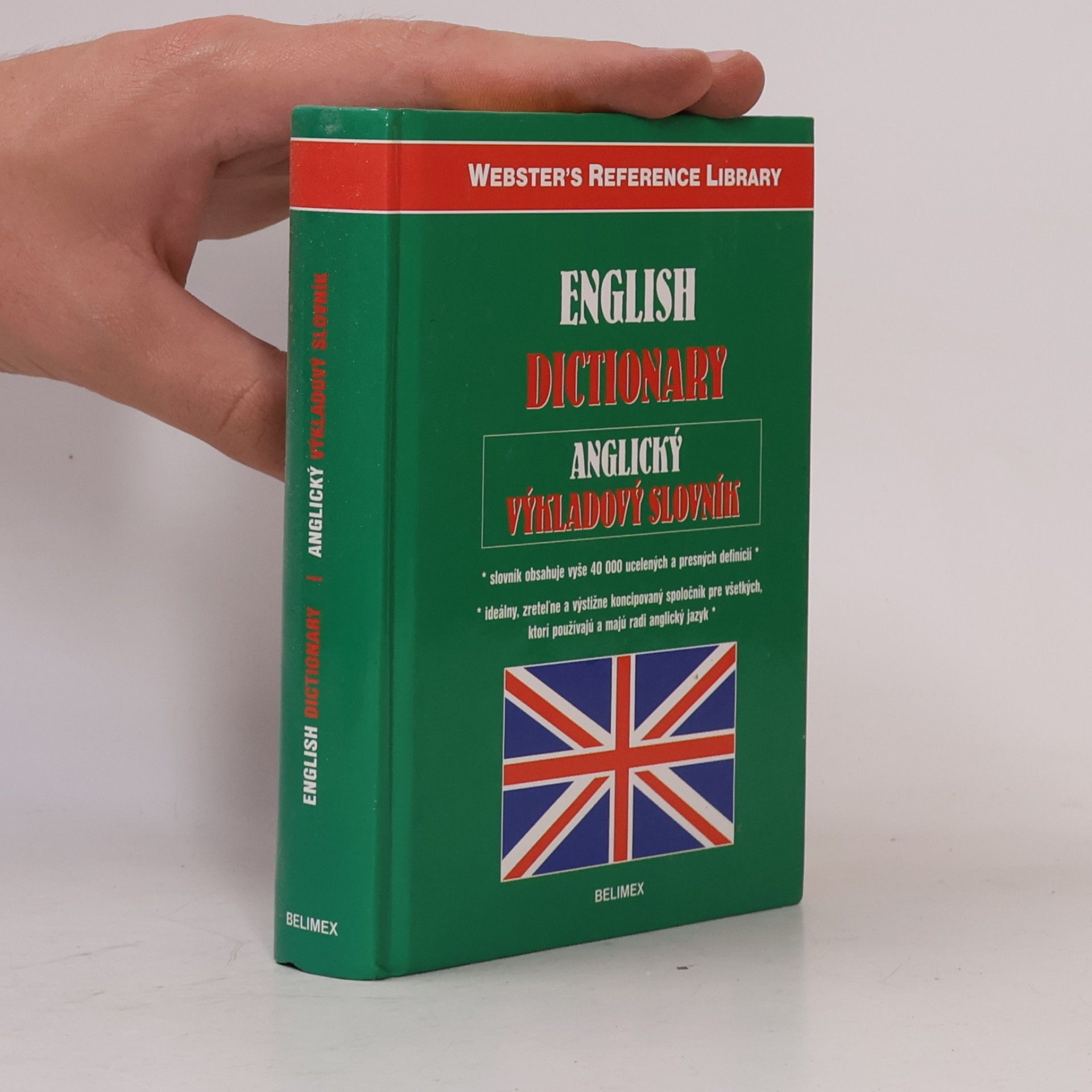 Autorenkollektiv English Dictionary. Anglický výkladový slovník