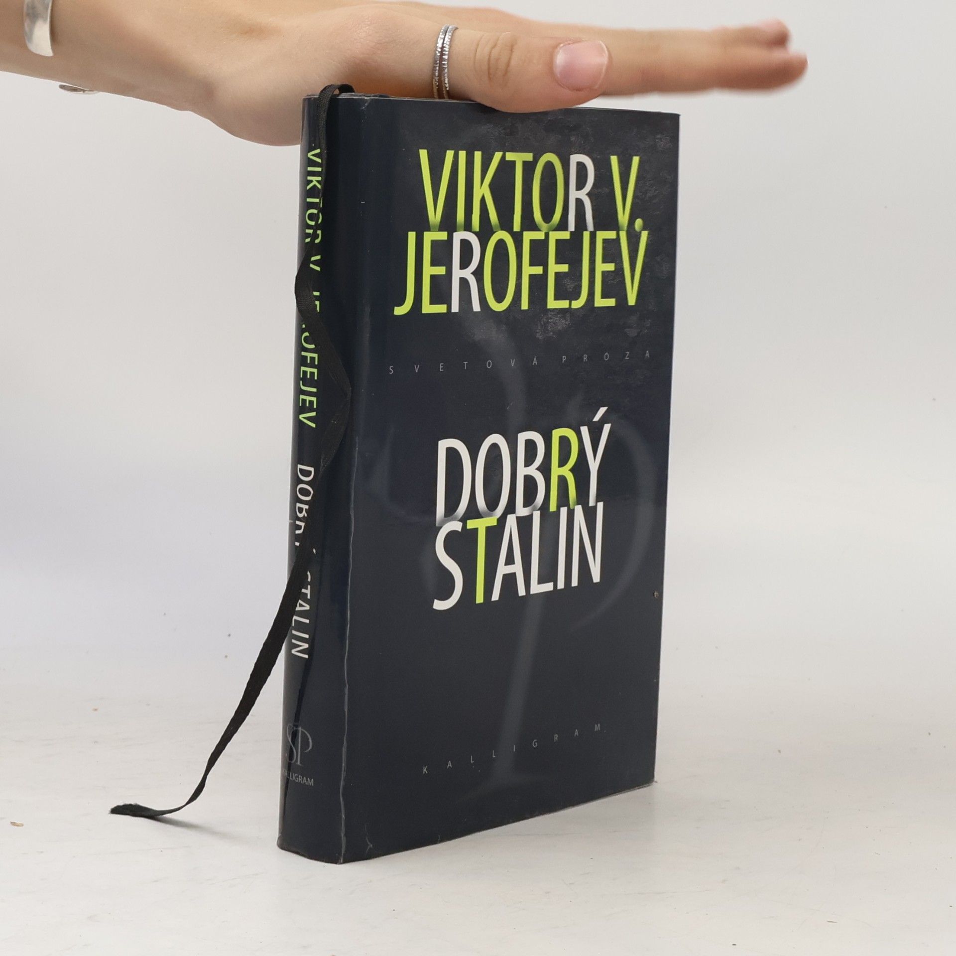 Viktor Vladimirovič Jerofejev Dobrý Stalin