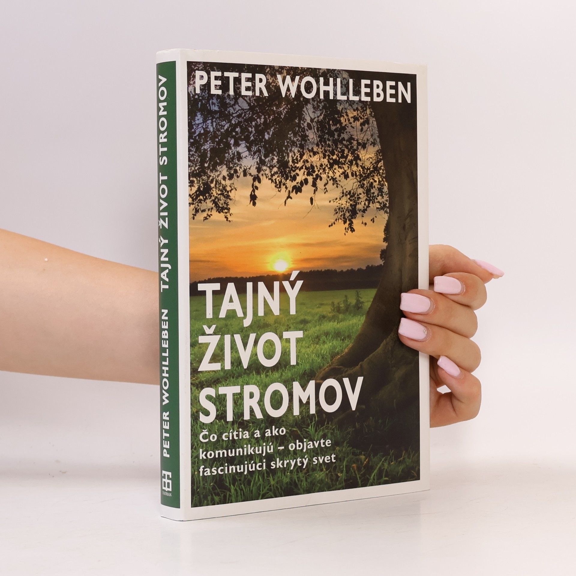 Peter Wohlleben Tajný život stromov