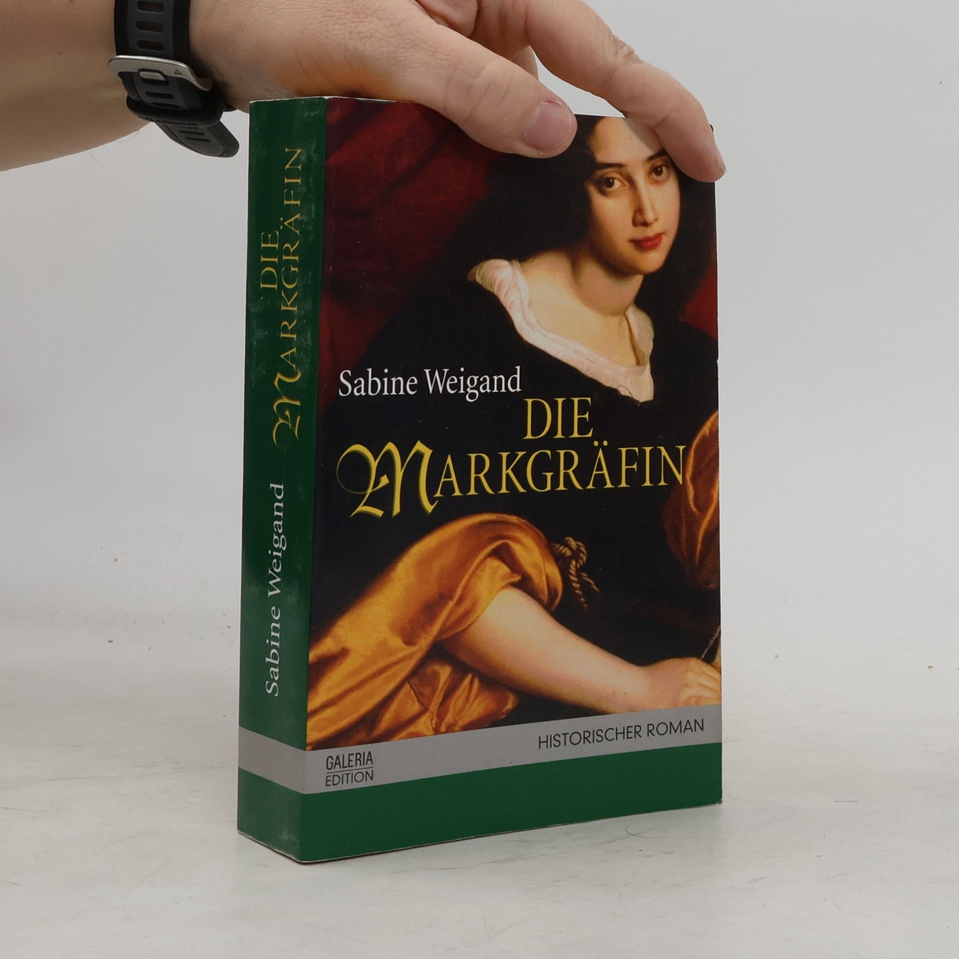 Sabine Weigand Die Markgräfin