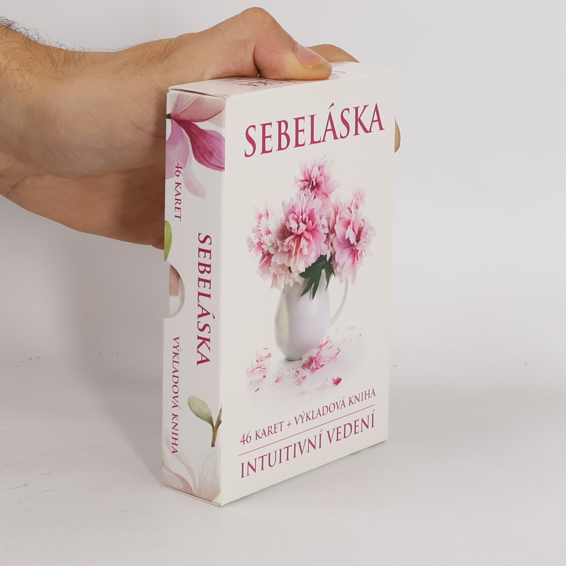 Veronika Kovářová Sebeláska : intuitivní vedení : výkladová kniha