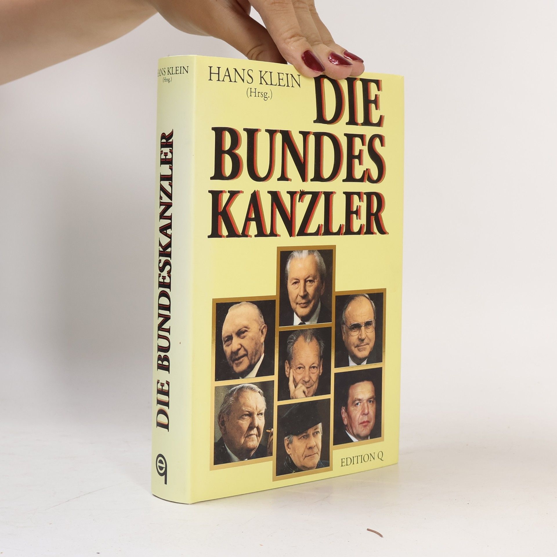 Hans Hugo Klein Die Bundeskanzler