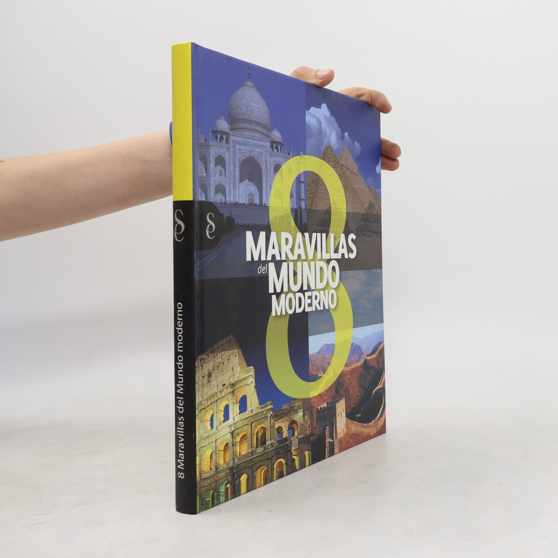 Rubén rueda López Maravillas del mundo moderno