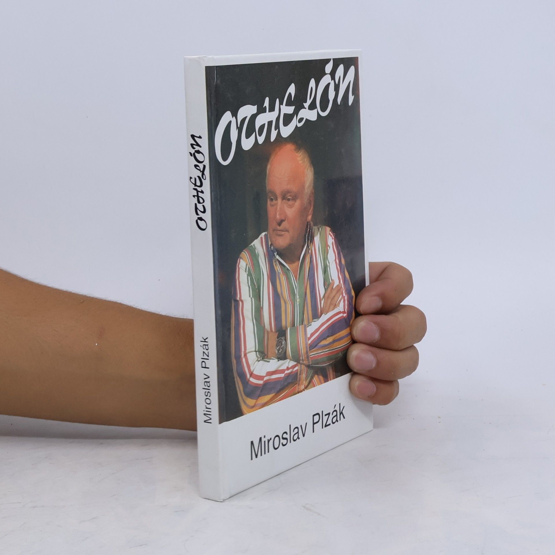 Miroslav Plzák Othelón, aneb, Manuál o žárlivosti