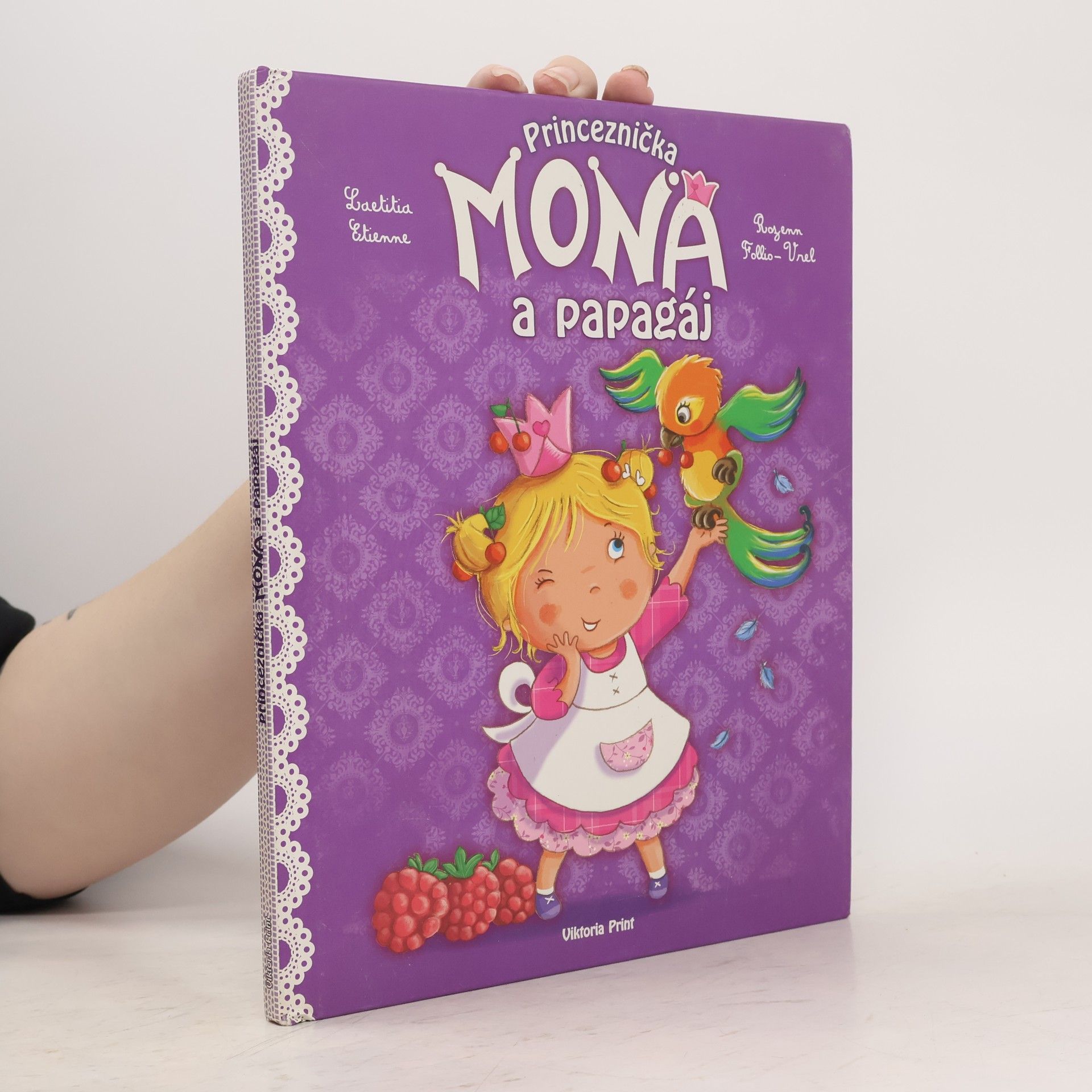 Follio Vrel Royenn Etienne Laetitia Princeznička Mona a papagáj (veľký formát)