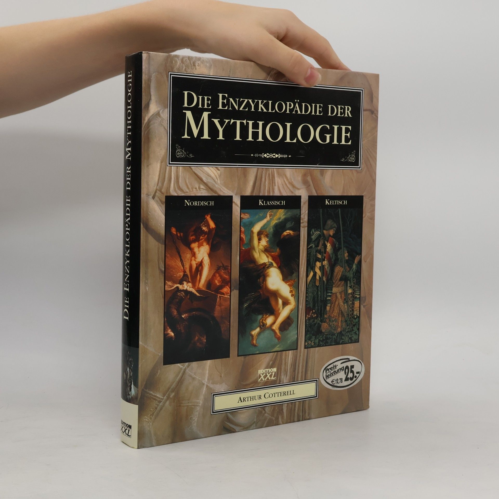 Arthur Cotterell Die Enzyklopädie der Mythologie