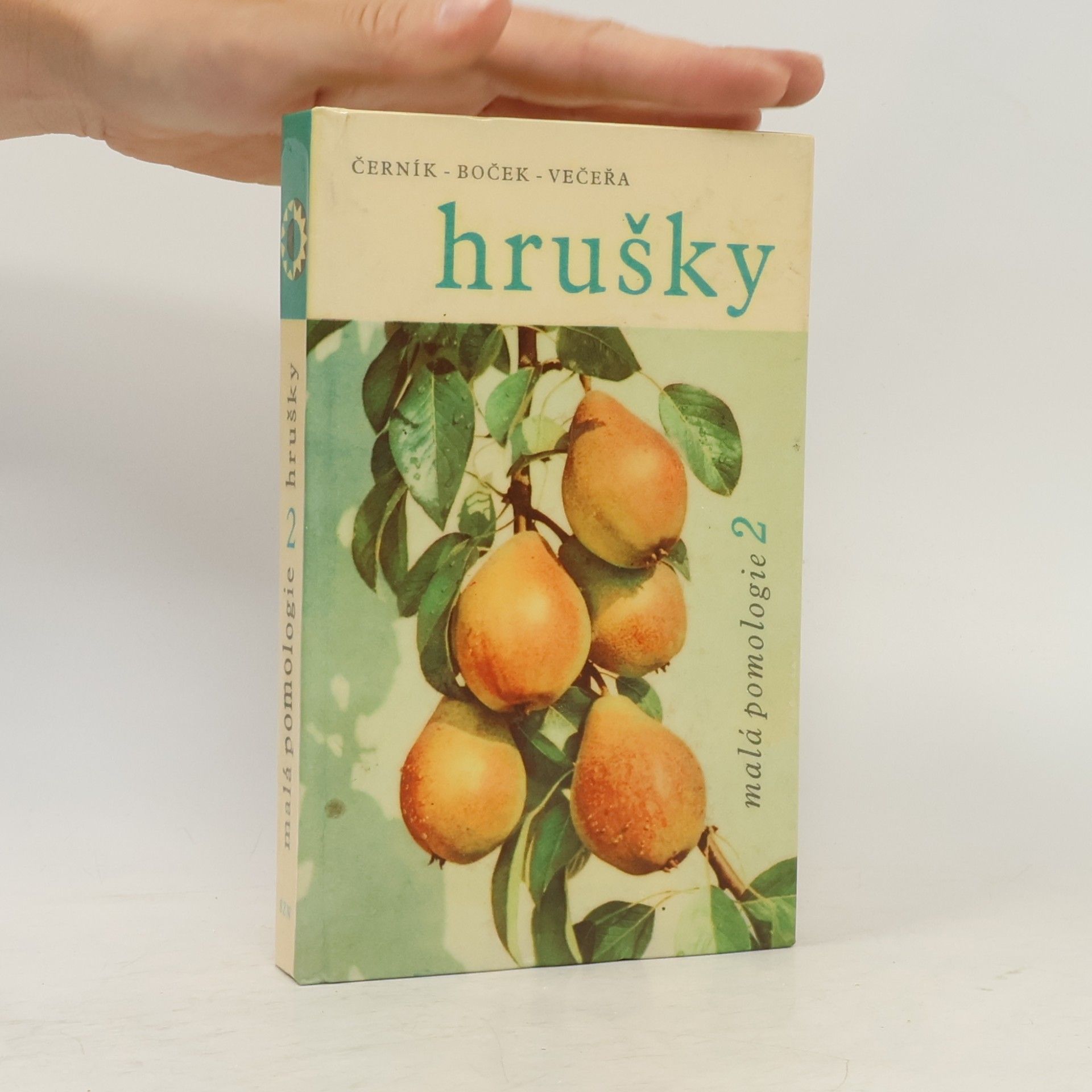 kolektiv Malá pomologie 2. Hrušky