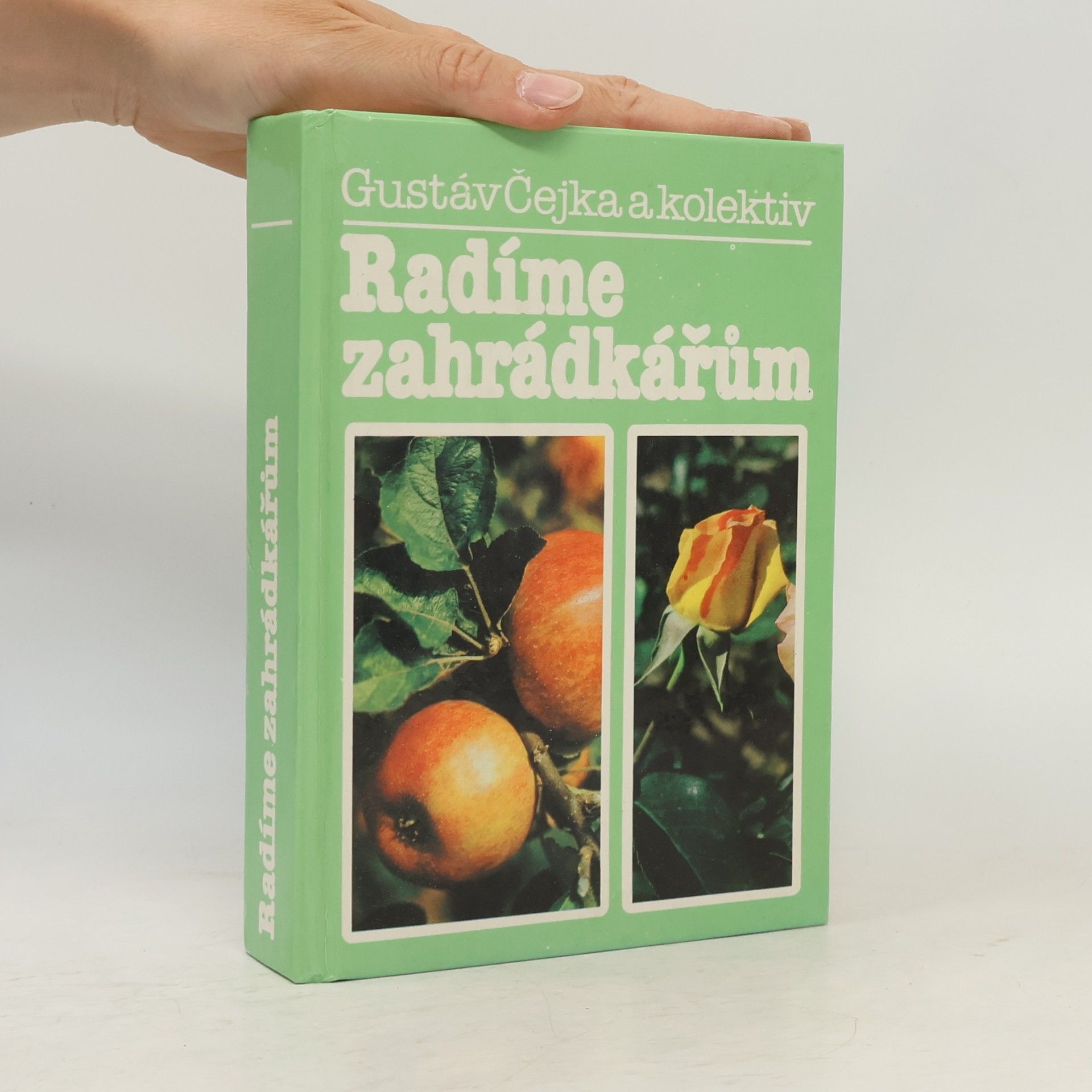 Gustáv Čejka Radíme zahrádkářům
