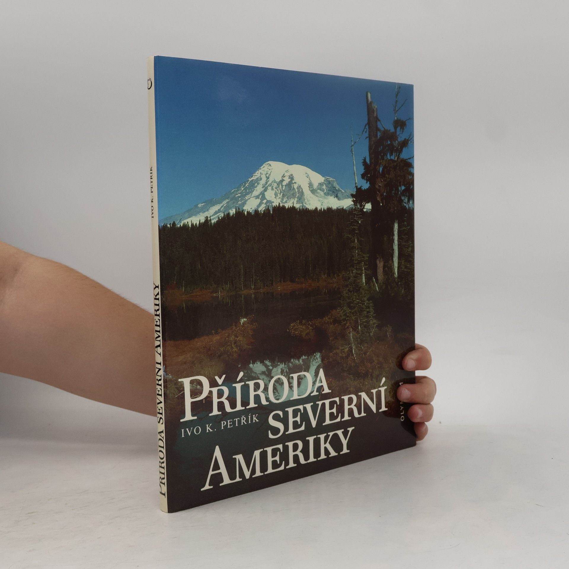 Ivo K. Petřík Příroda Severní Ameriky