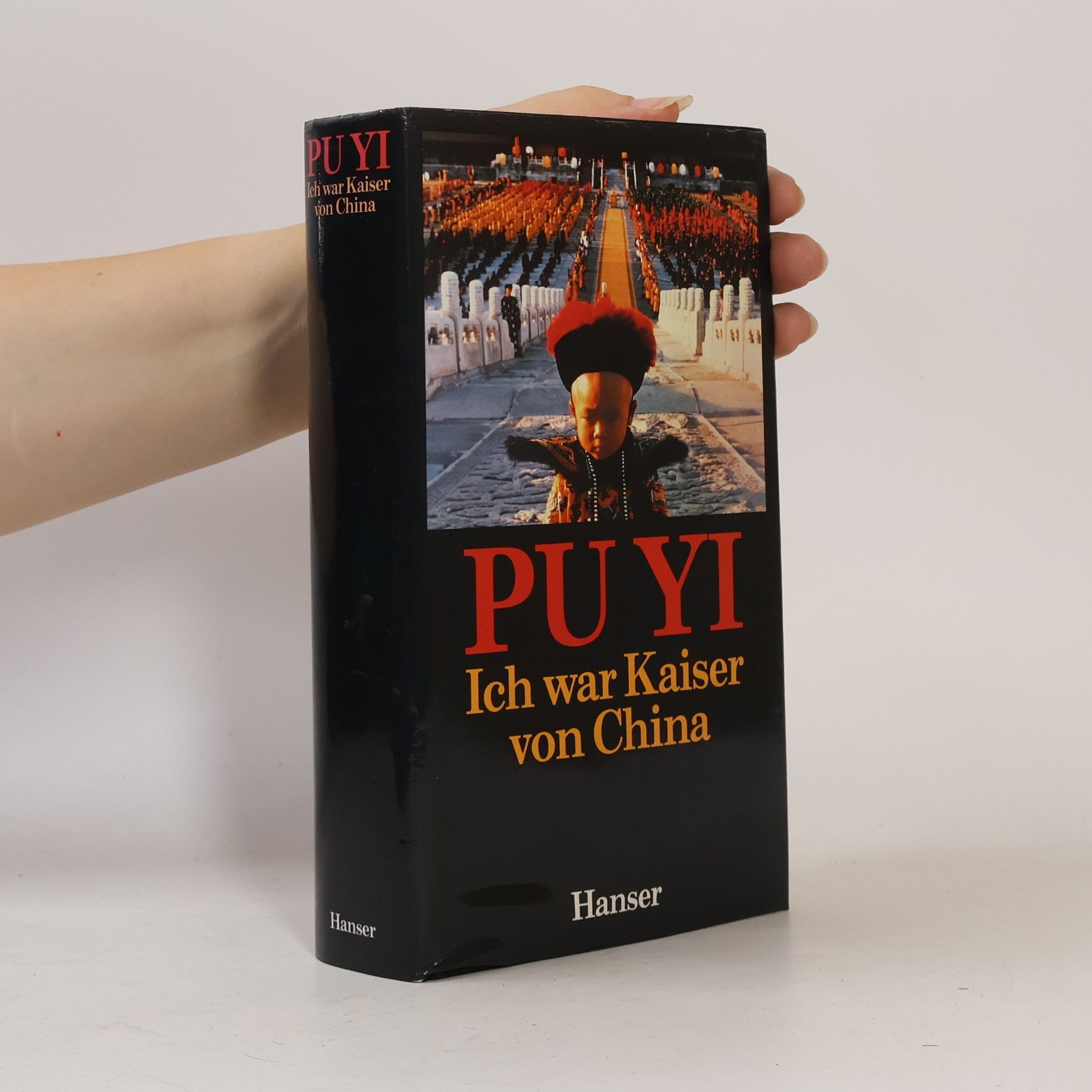 Puyi Ich war Kaiser von China