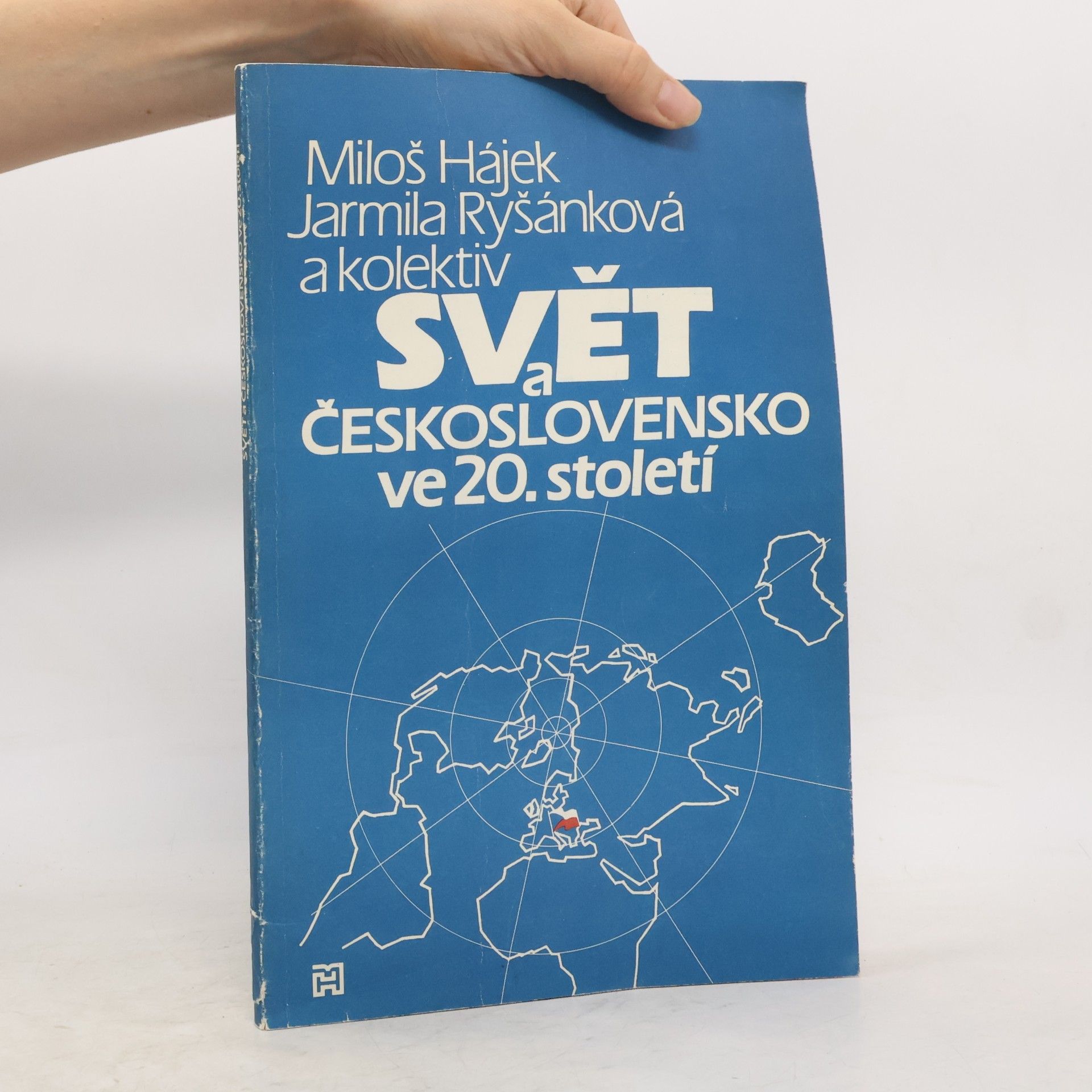 Jarmila Ryšánková Svět a Československo ve 20.století