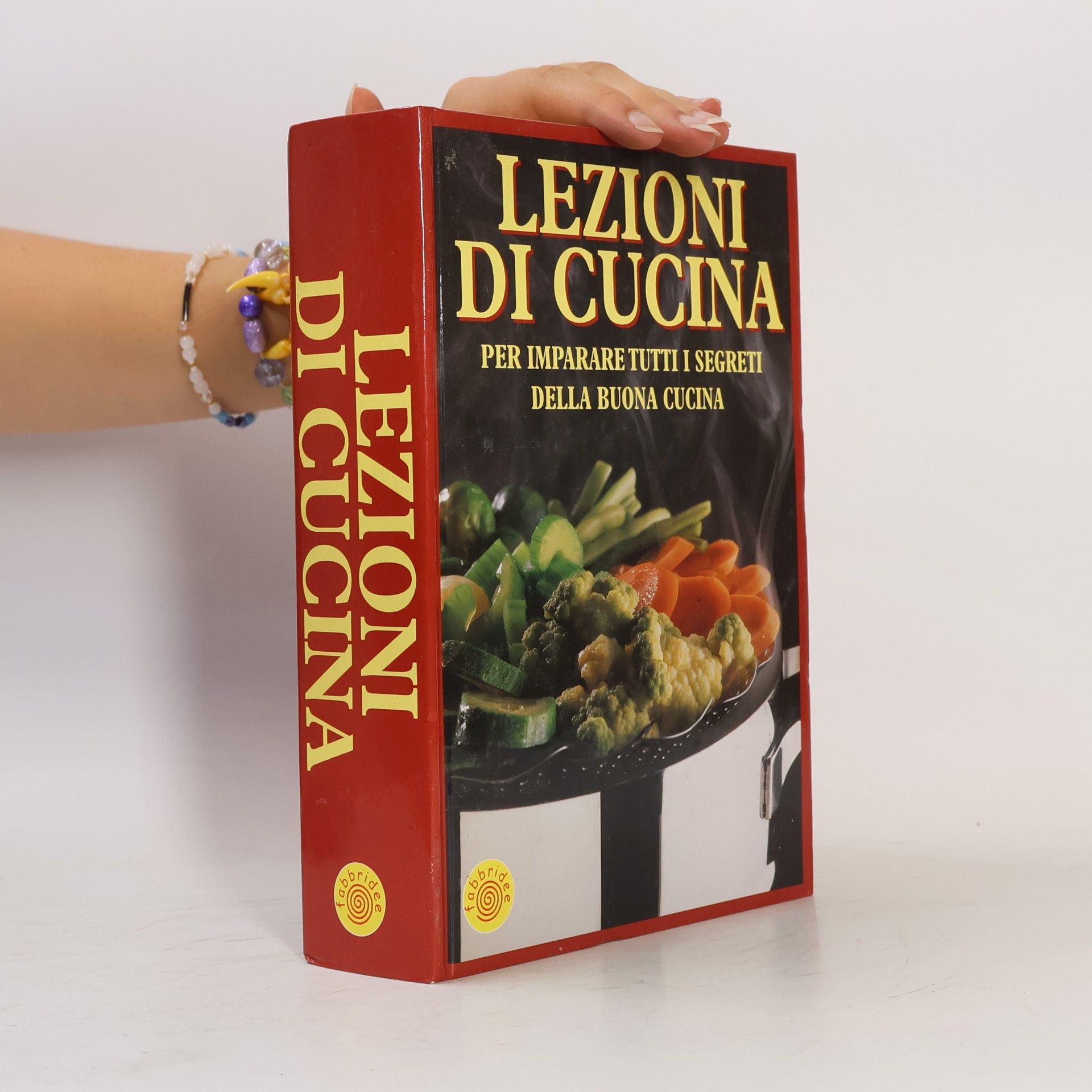 Collectif d'auteurs Lezioni di Cucina: Per imparare tutti i segreti della buona cucina